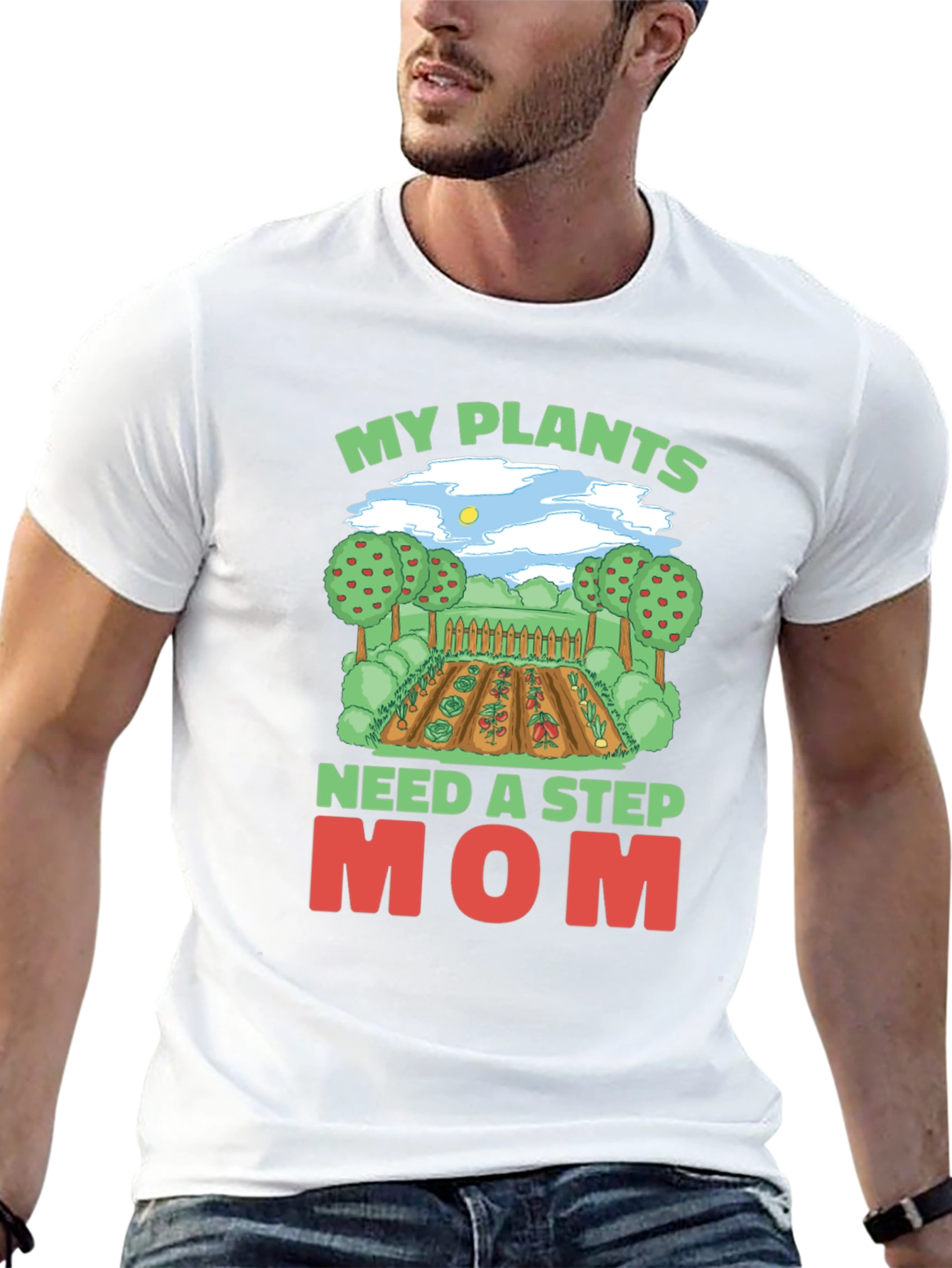 My Plants Need A Step Mom T-Shirt Gardening Tee