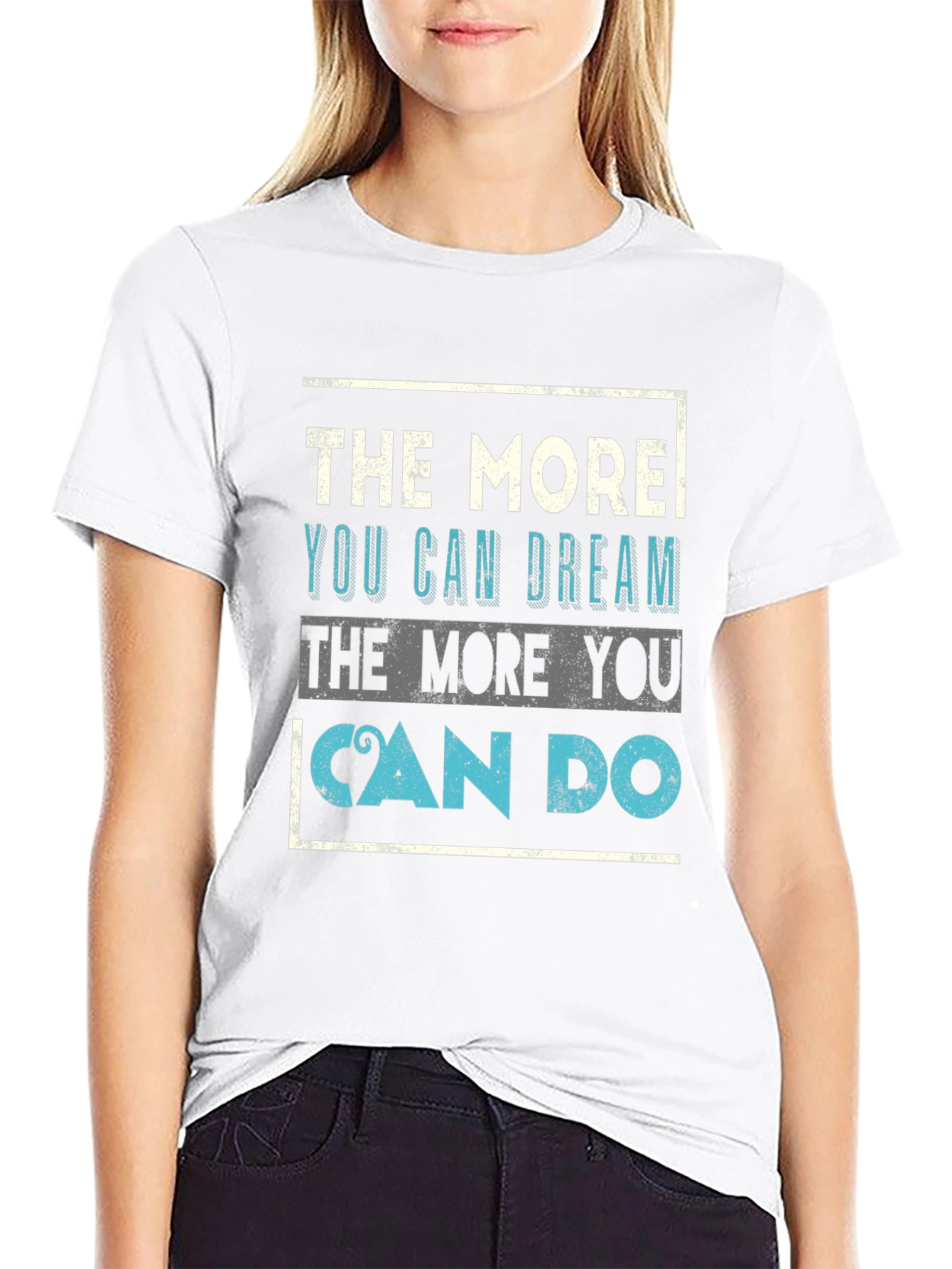 Inspirational Quote Graphic Tee - Dream & Do