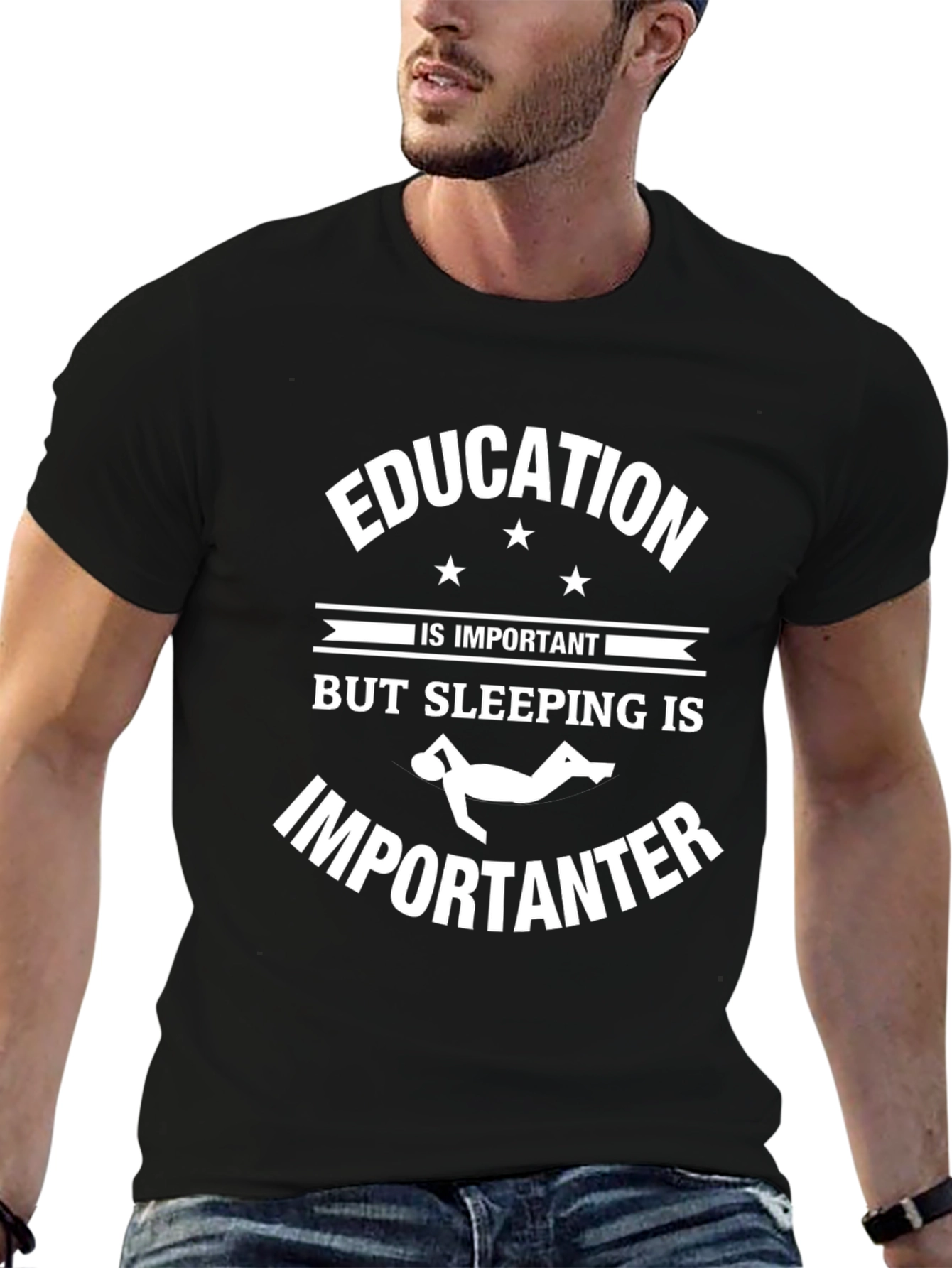 Education Important-Sleeping More T-Shirt