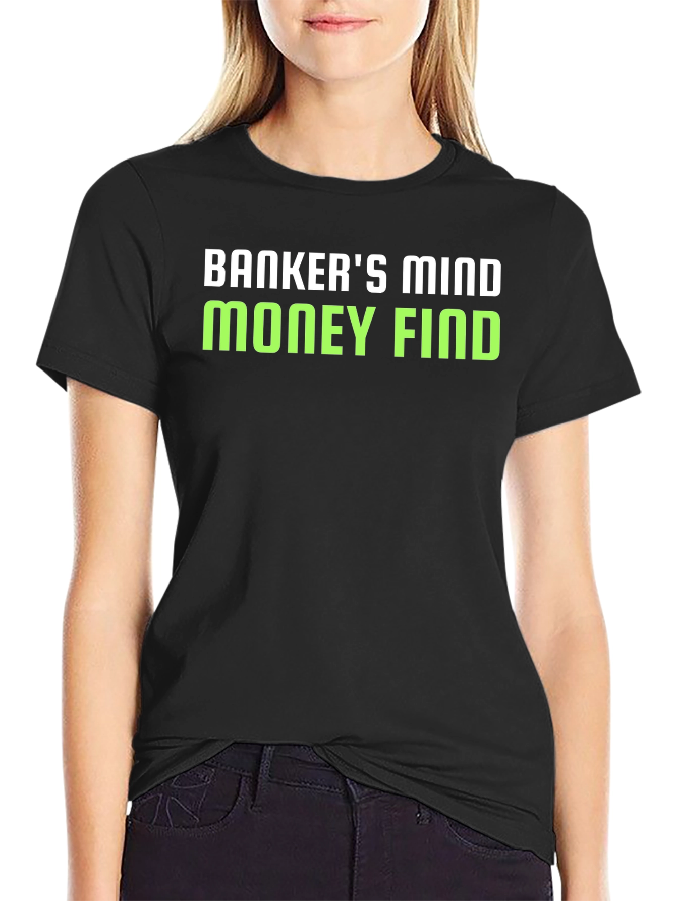 Bankers Mind Money Find Graphic T-Shirt