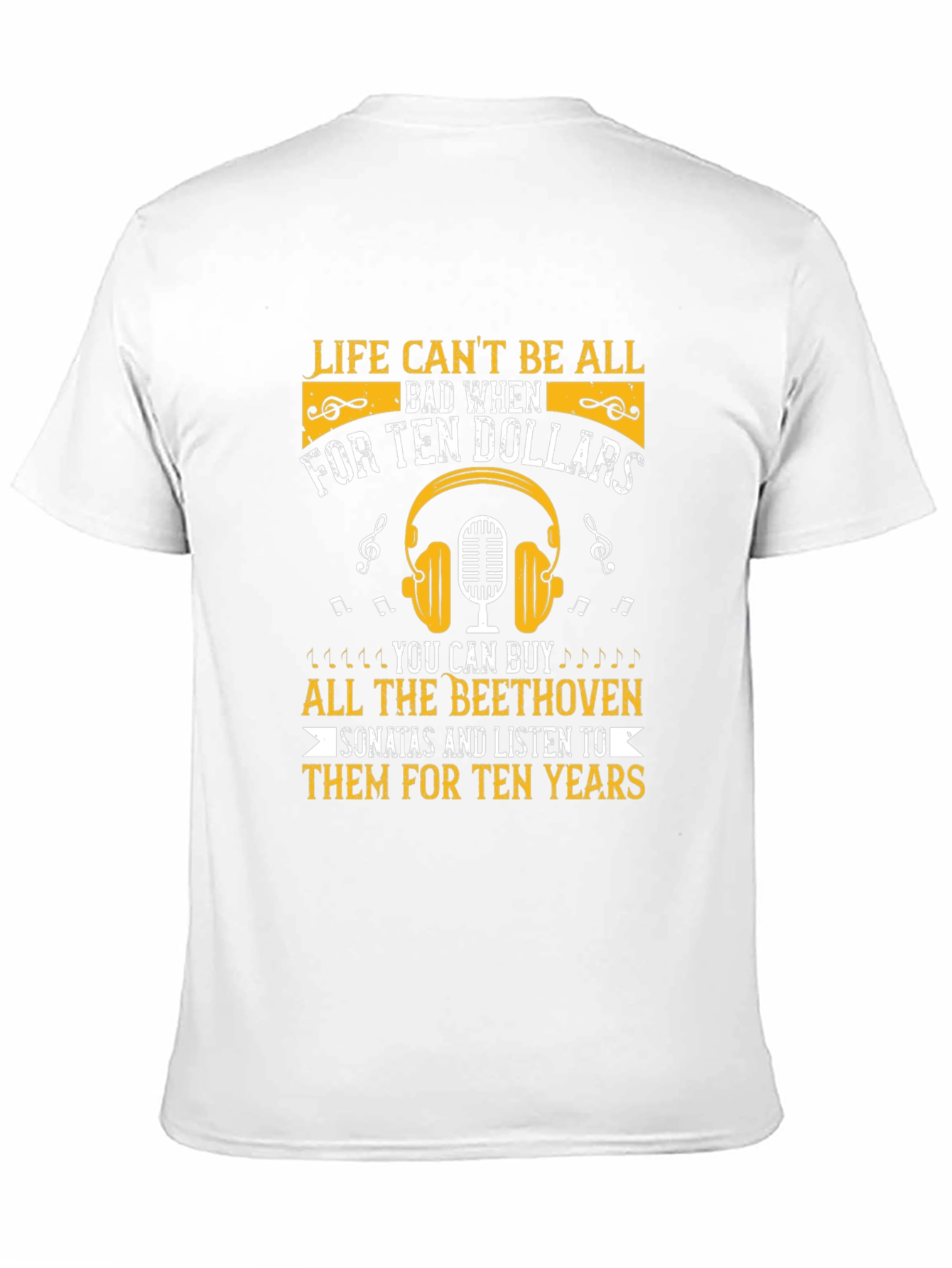 Ten Dollars Beethoven Music T-Shirt