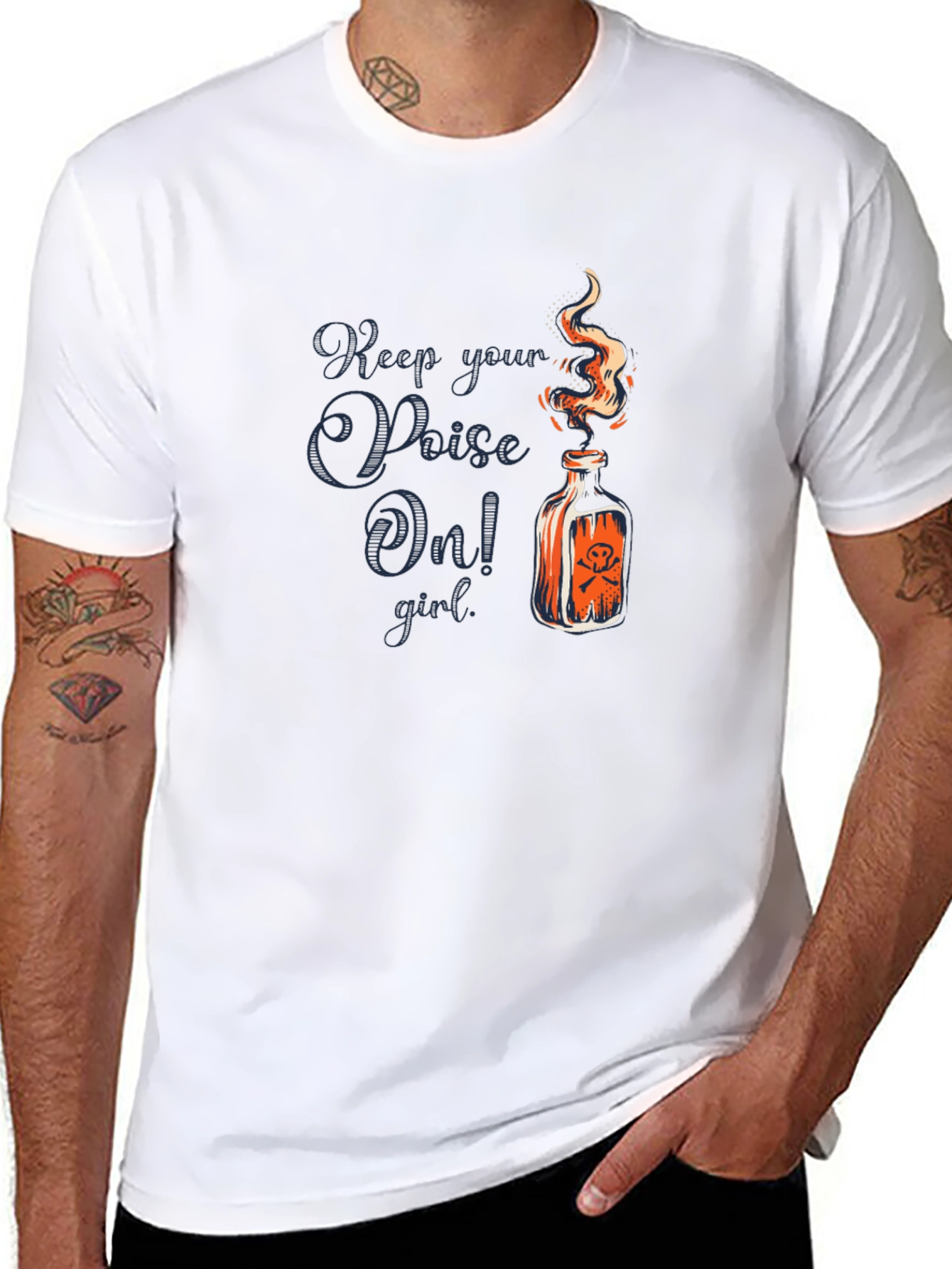 Keep Your Poison On! Graphic T-Shirt