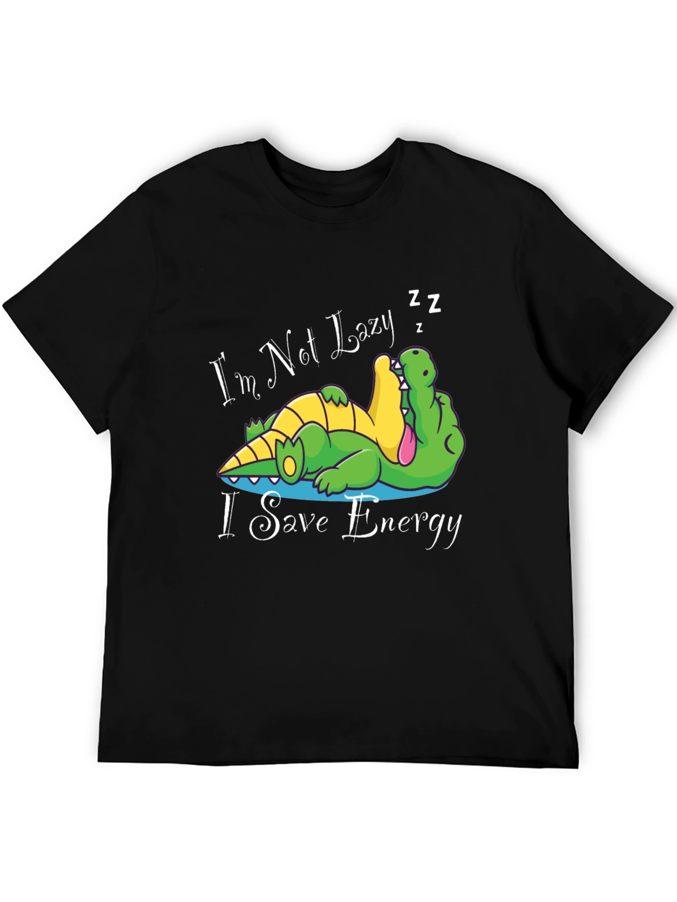 Funny Crocodile T-Shirt Im Not Lazy I Save Energy