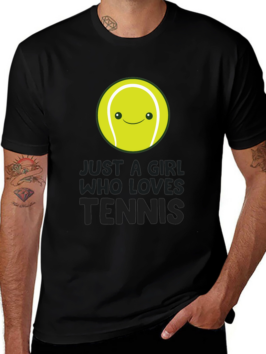 Just A Girl Who Loves Tennis T-Shirt