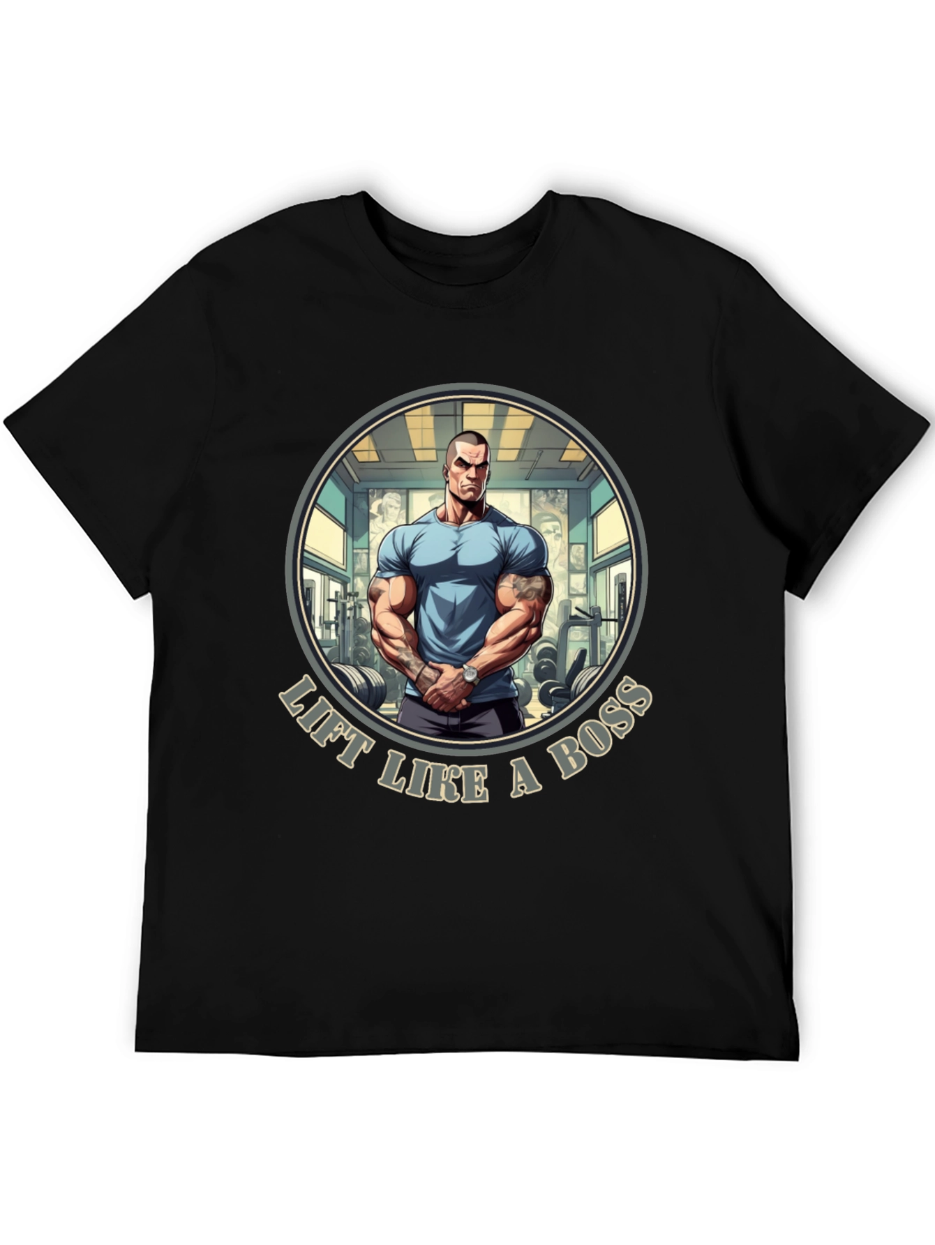 Lift Like A Boss T-Shirt - Gym Motivation