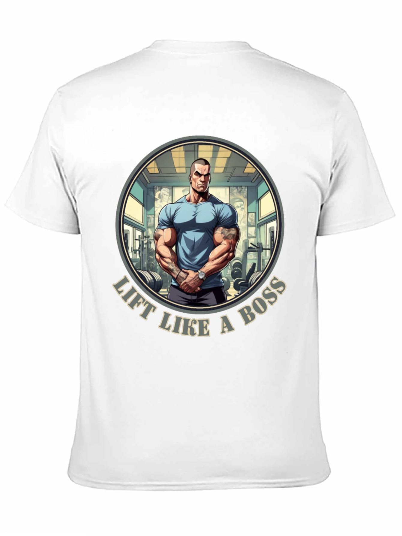Lift Like A Boss T-Shirt - Gym Motivation