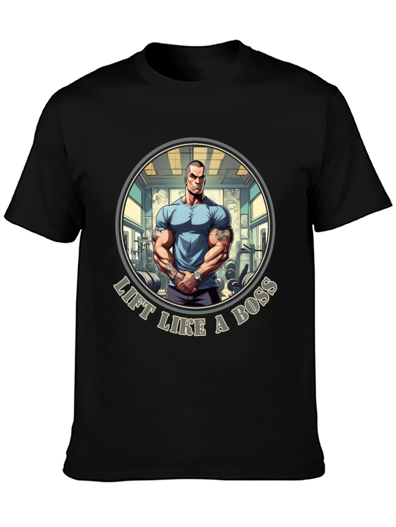 Lift Like A Boss T-Shirt - Gym Motivation