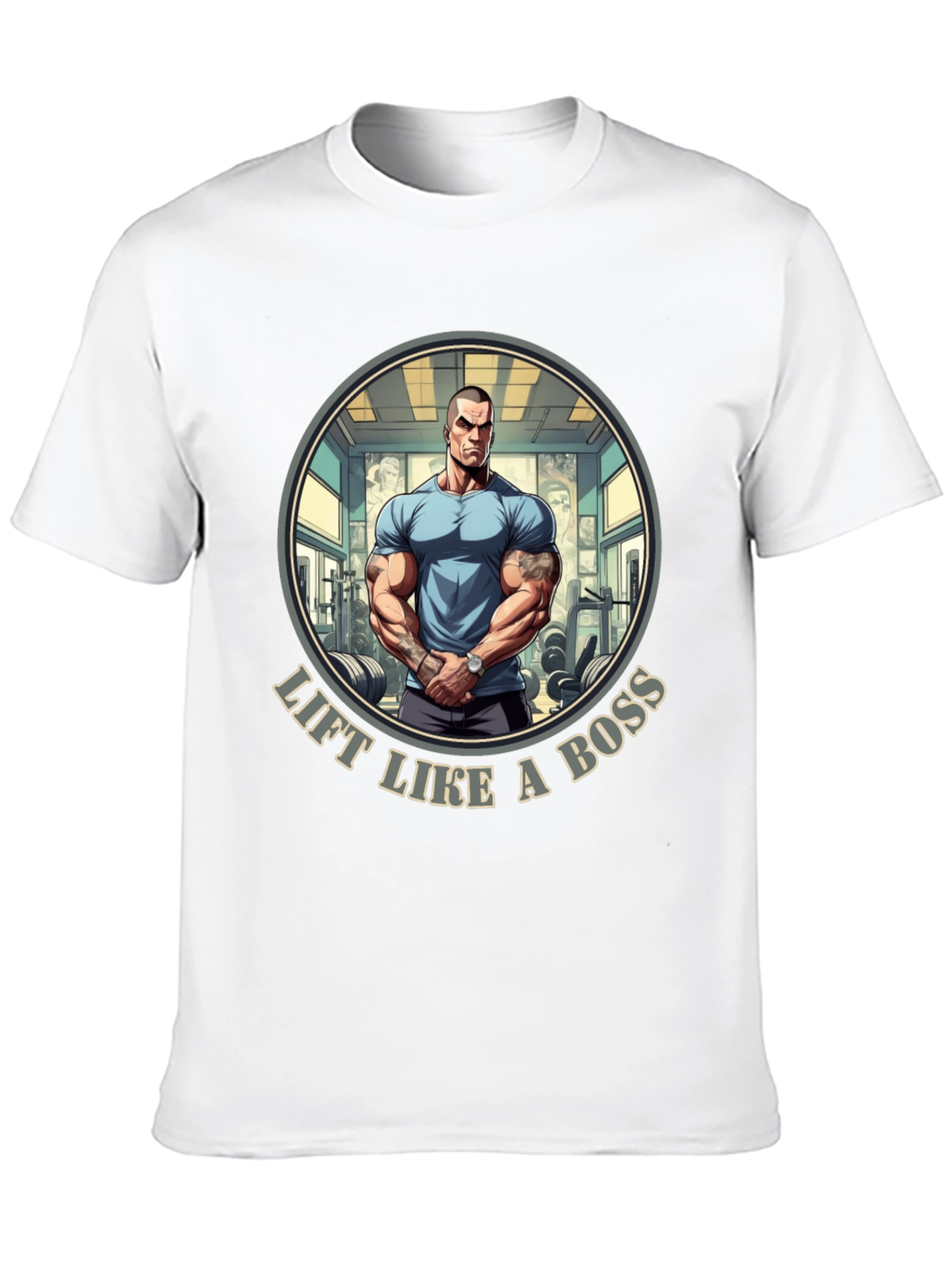 Lift Like A Boss T-Shirt - Gym Motivation