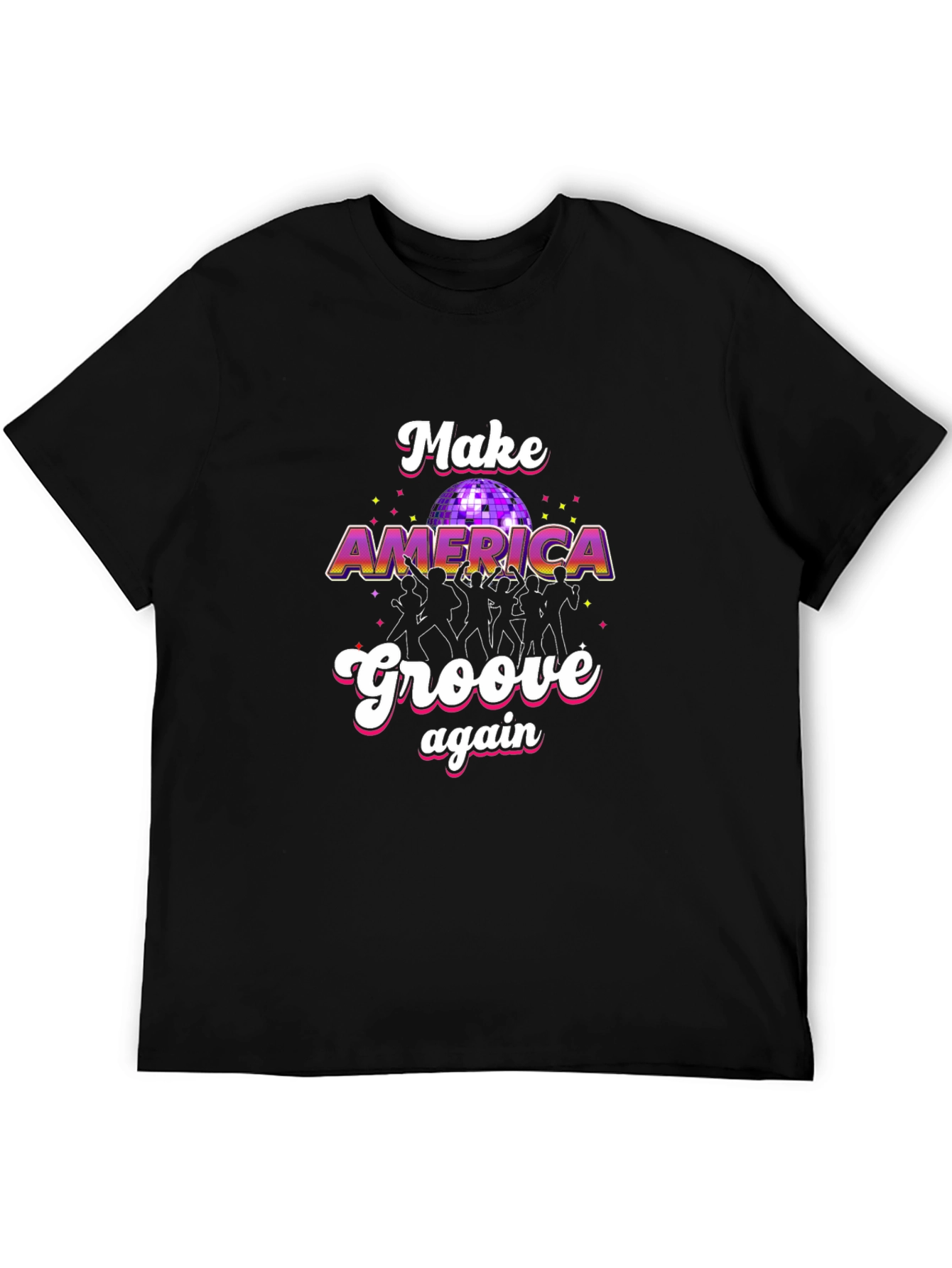 Make America Groove Again T-Shirt - Retro Disco Design