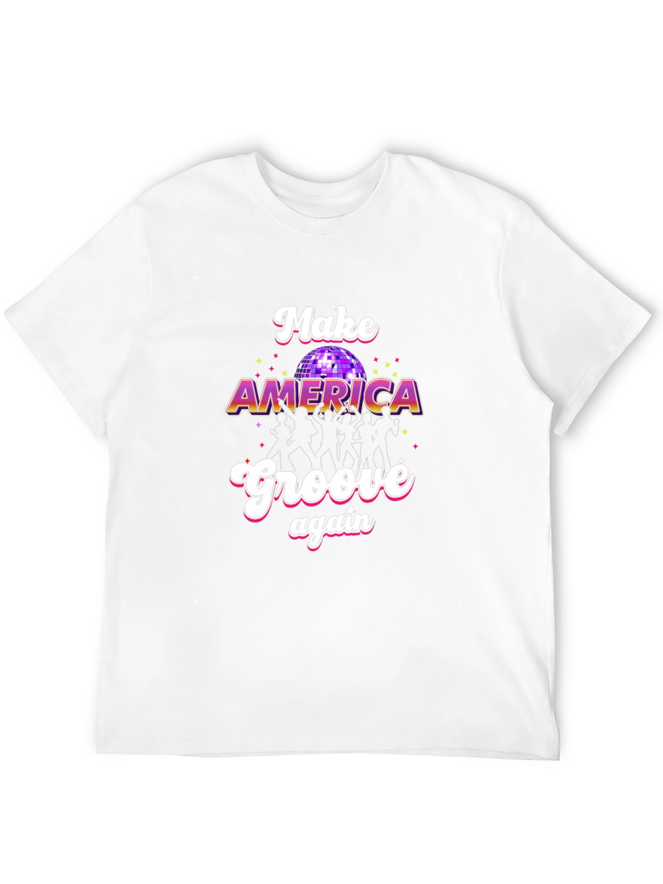 Make America Groove Again T-Shirt - Retro Disco Design