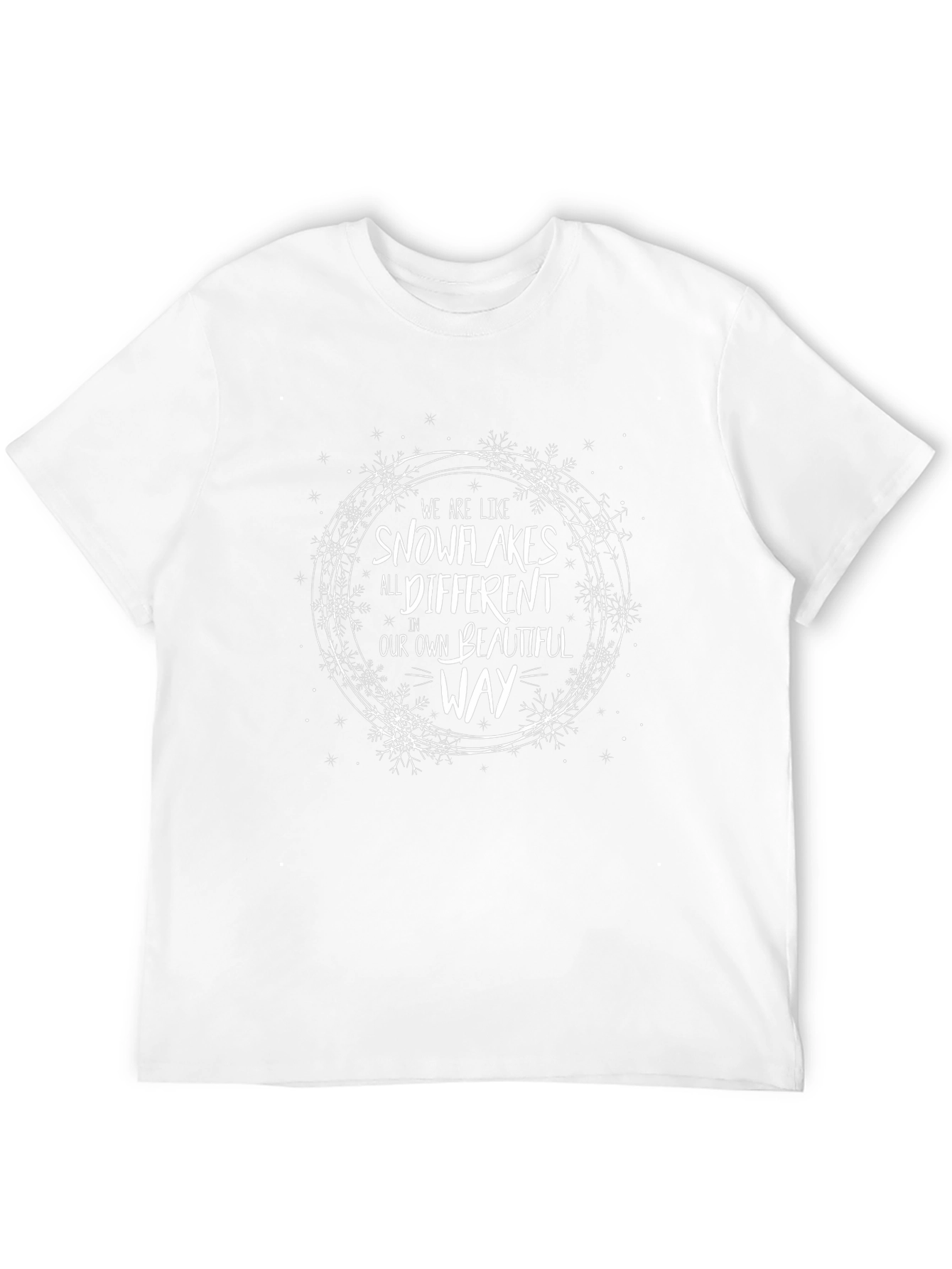 Snowflake Inspirational Quote Graphic T-Shirt