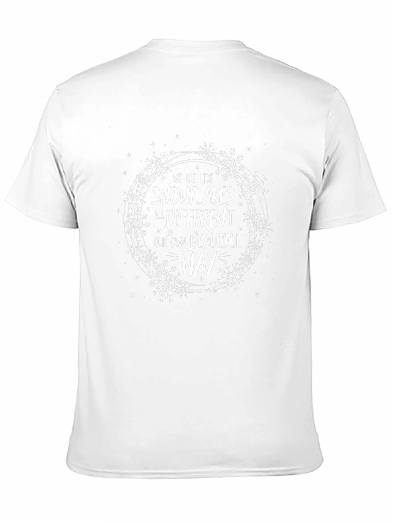 Snowflake Inspirational Quote Graphic T-Shirt