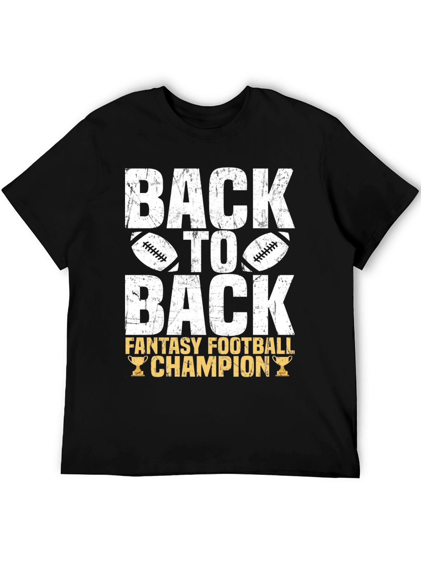 Back to Back Fantasy Football Champion T-Shirt