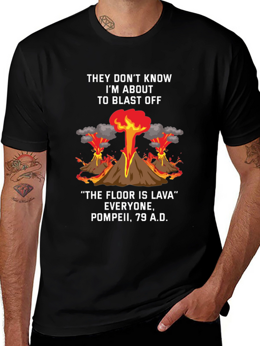 Volcano Blast Off Graphic Tee - Pompeii Humor T-Shirt