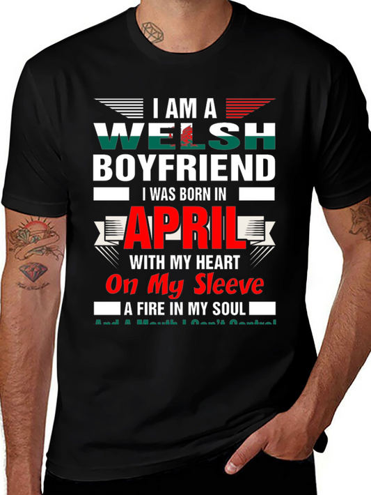 Welsh Boyfriend April Birthday T-Shirt