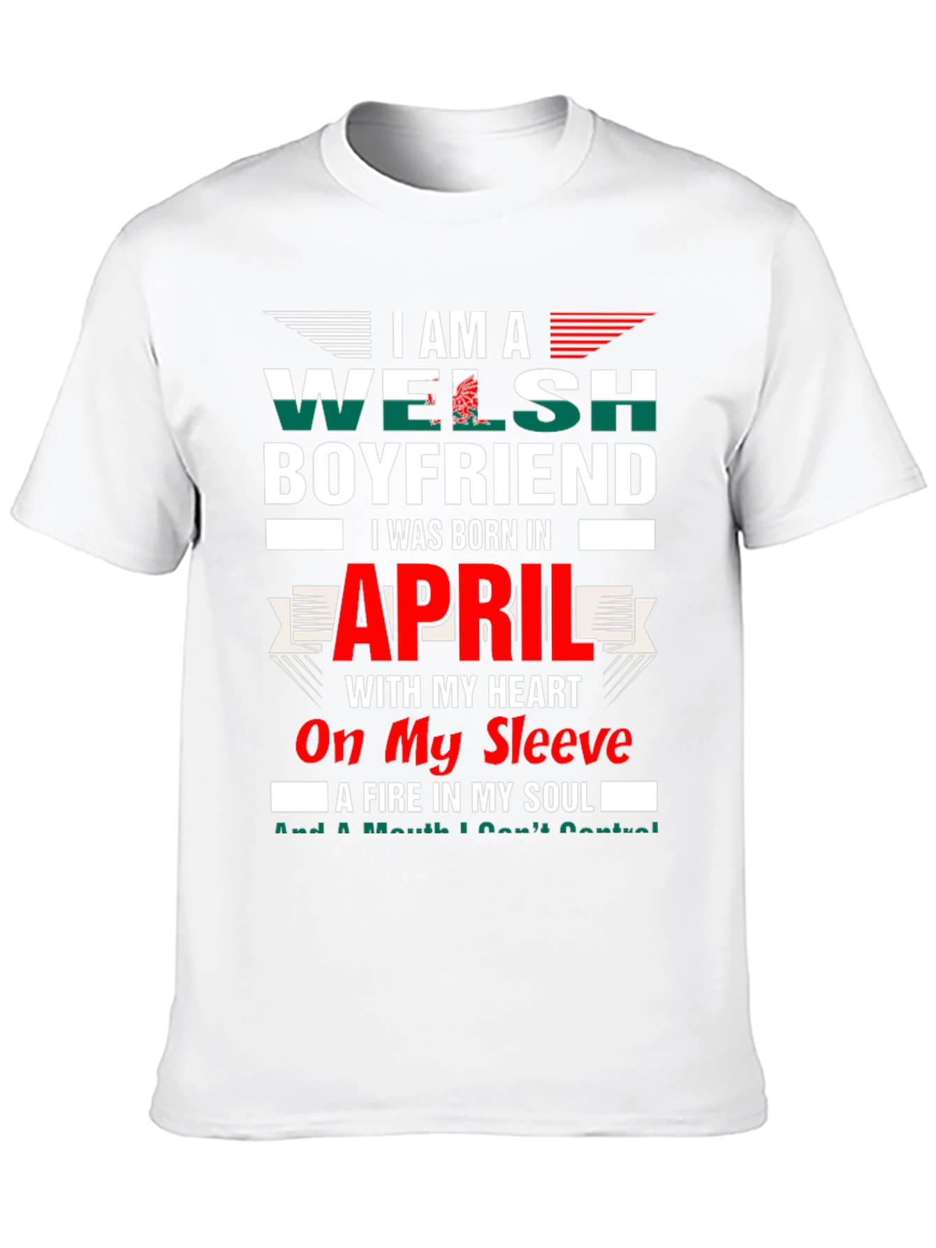 Welsh Boyfriend April Birthday T-Shirt