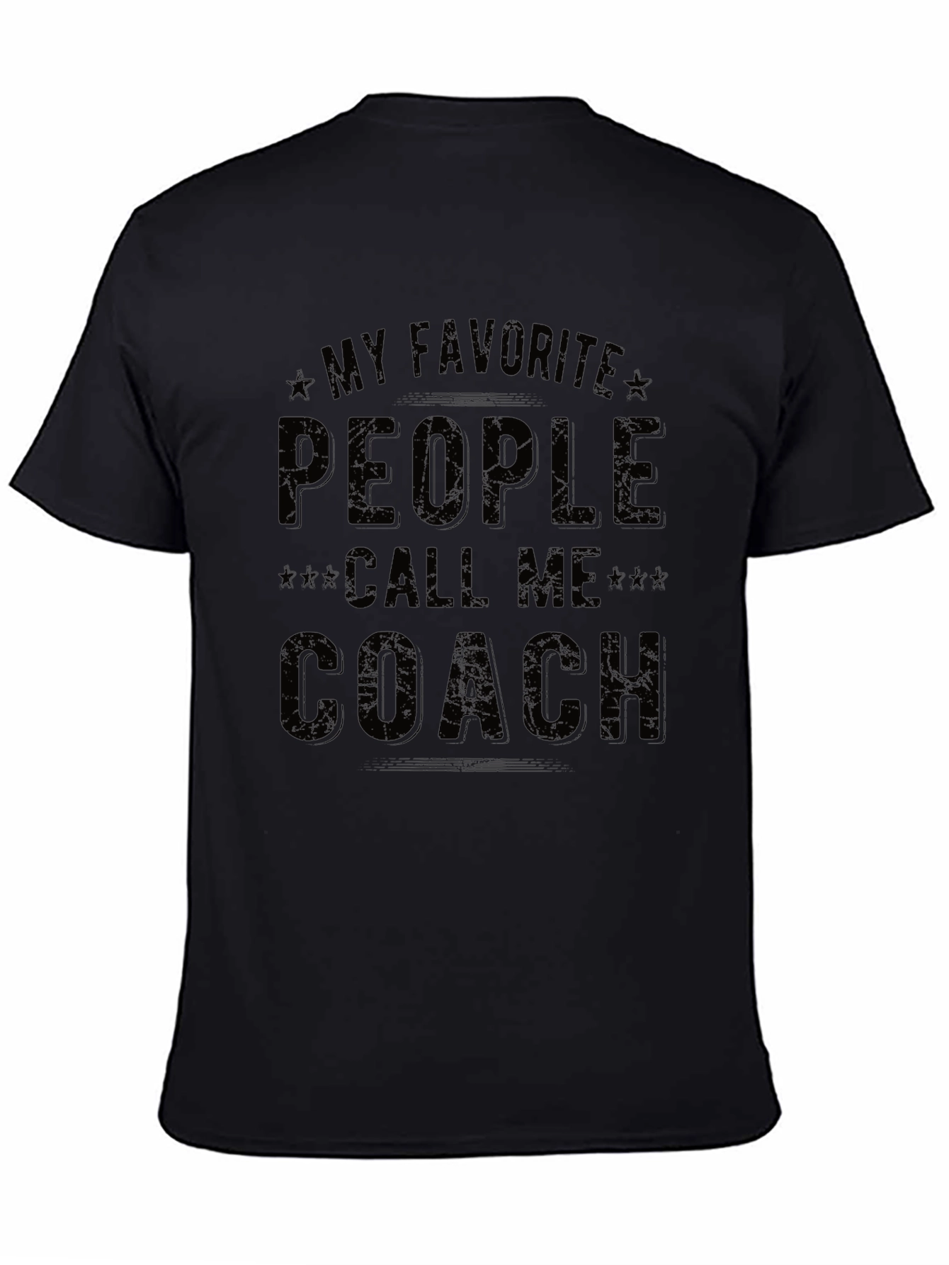 My Favorite People Call Me Coach Graphic T-Shirt