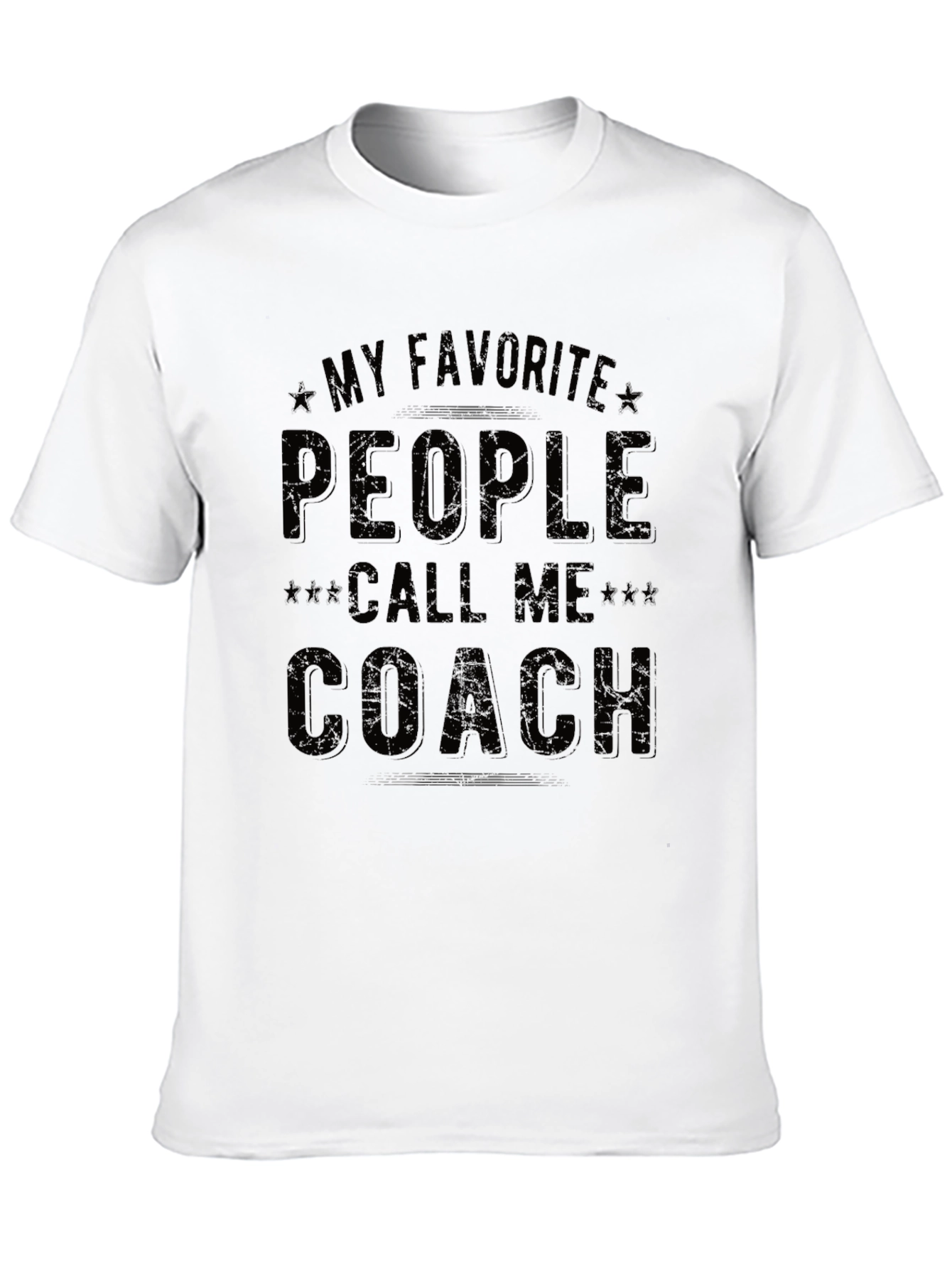 My Favorite People Call Me Coach Graphic T-Shirt