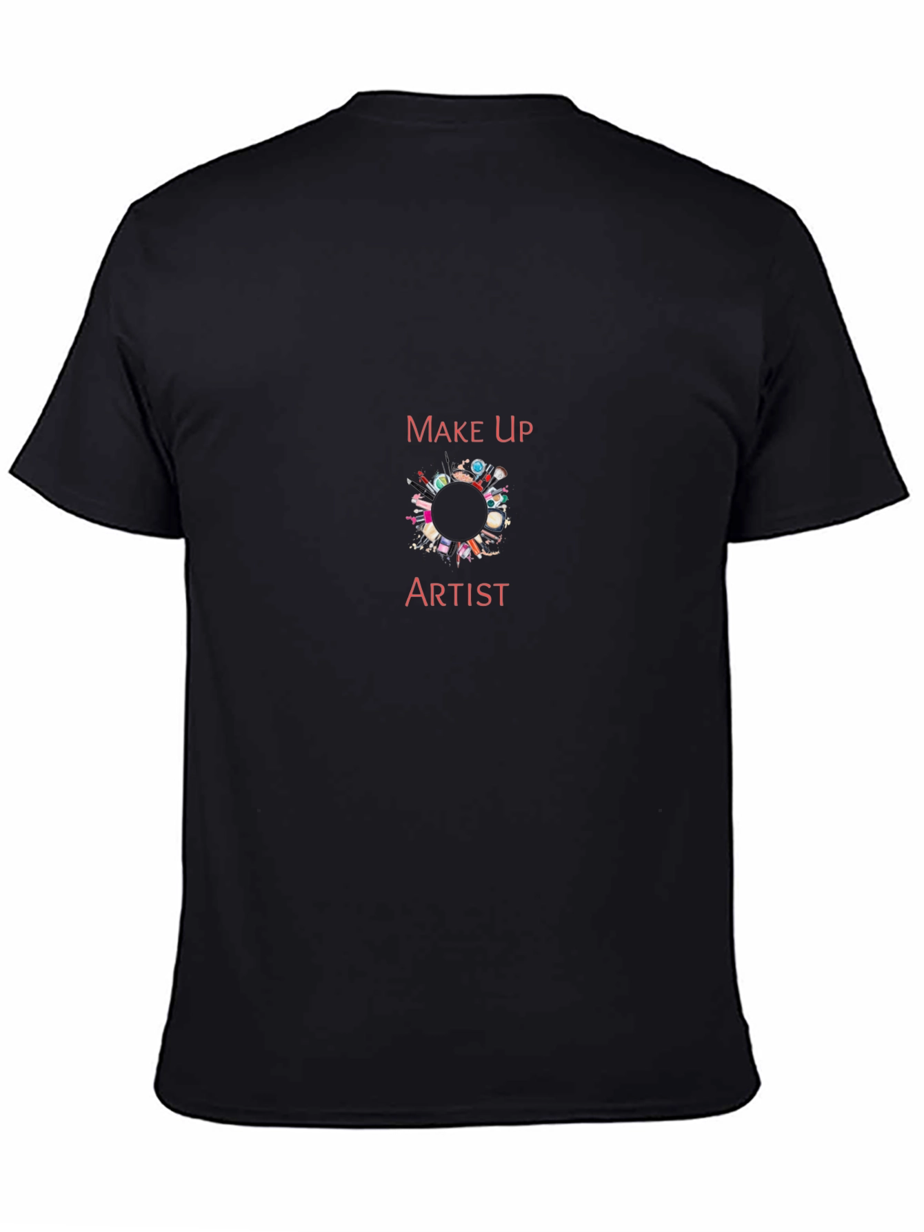 Makeup Artist T-Shirt - Unisex Crew Neck Tee