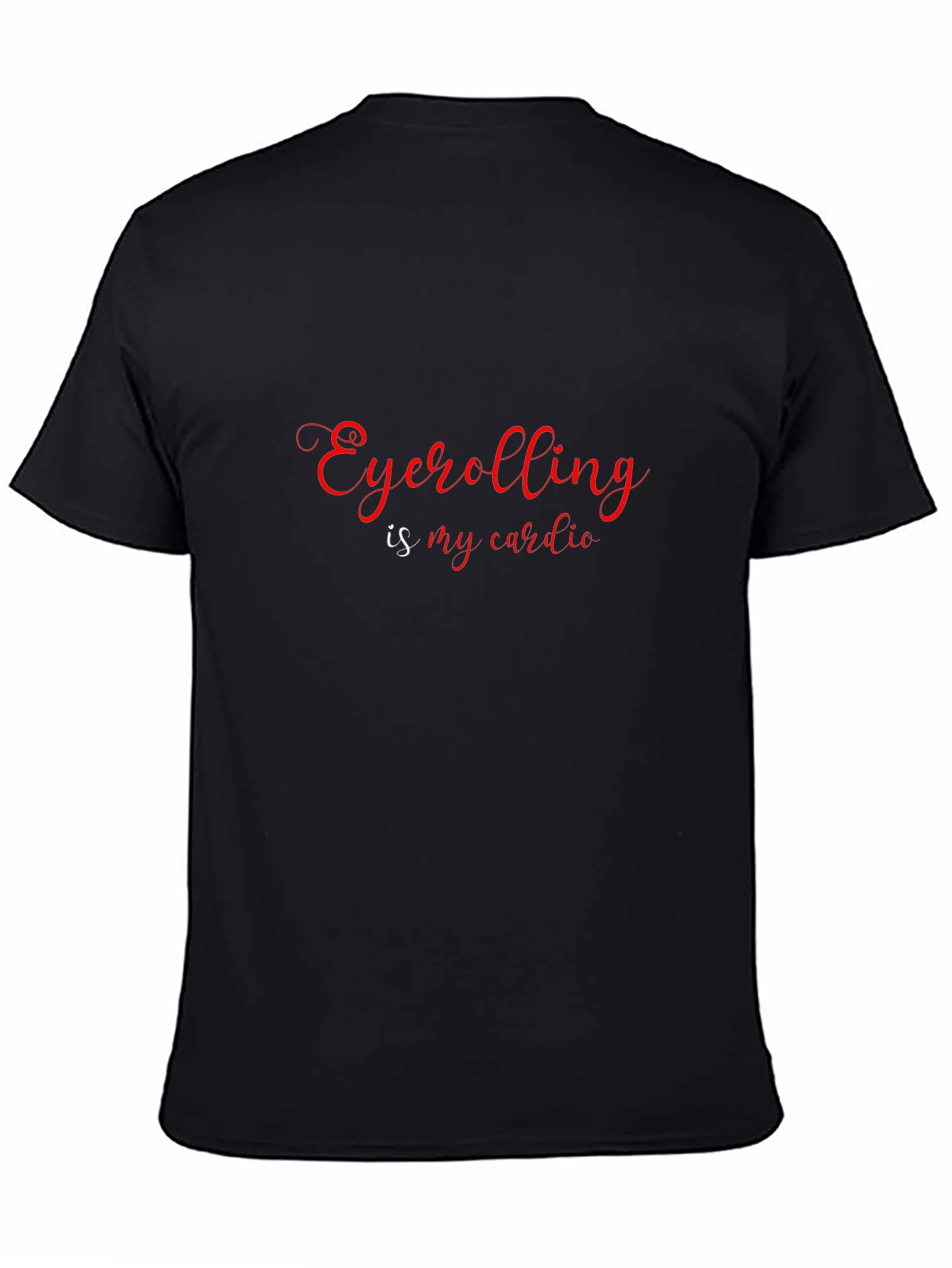 Eyeballing is My Cardio Graphic Tee
