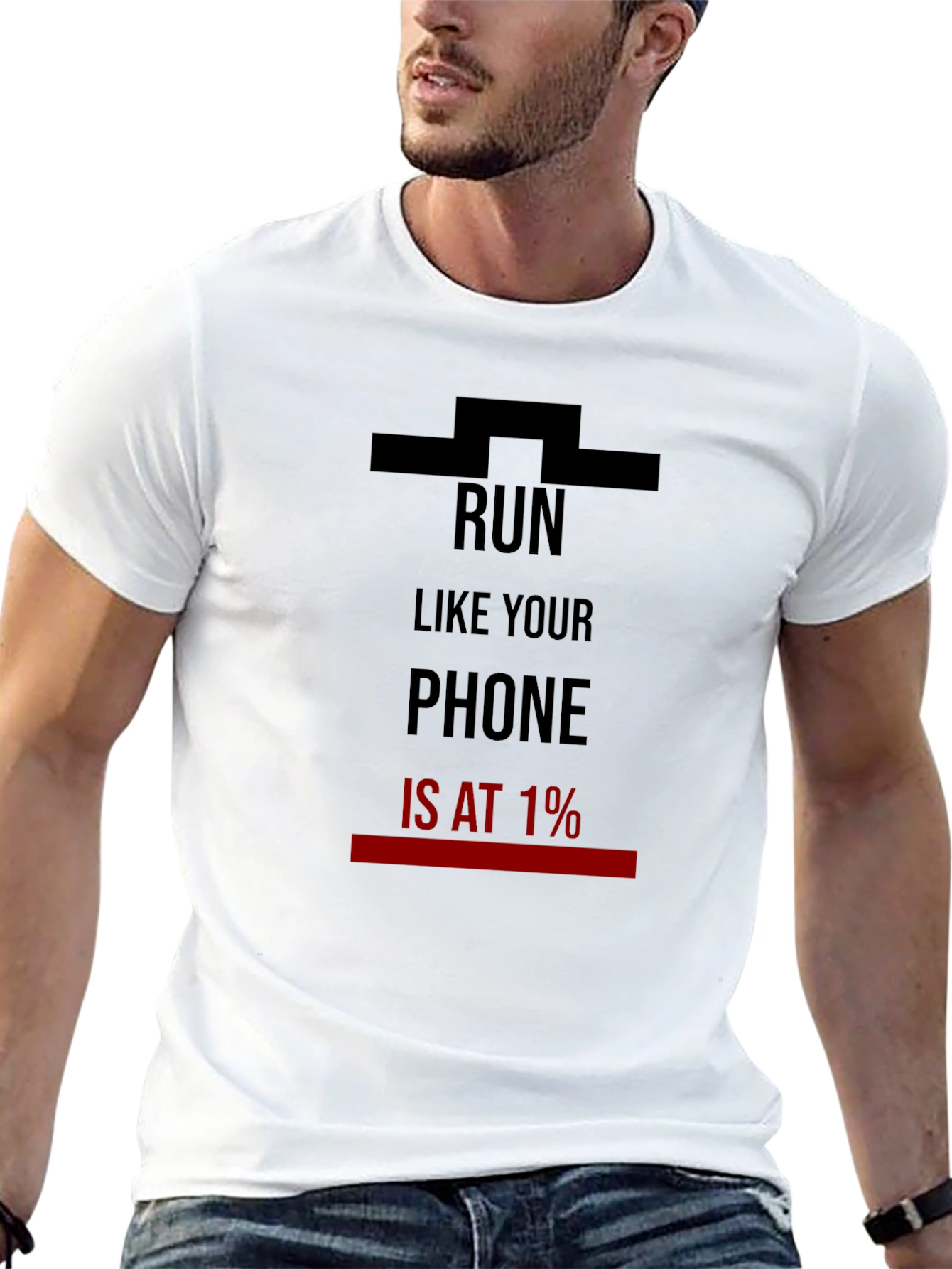 Run Like Your Phone Is At 1% T-Shirt