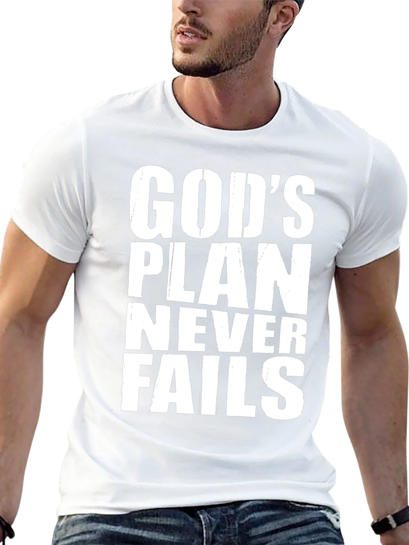 Gods Plan Never Fails T-Shirt