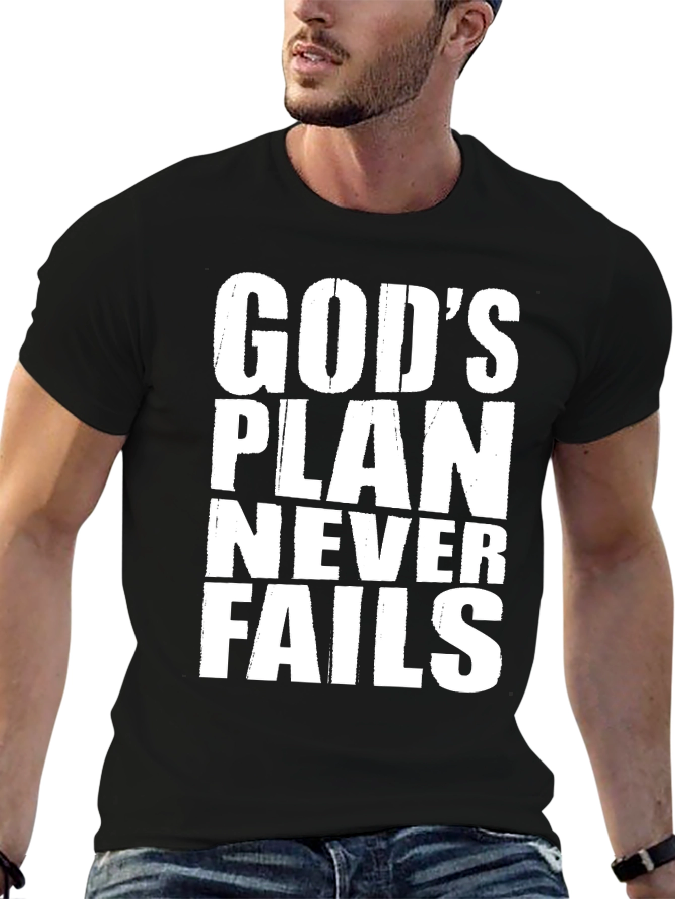 Gods Plan Never Fails T-Shirt