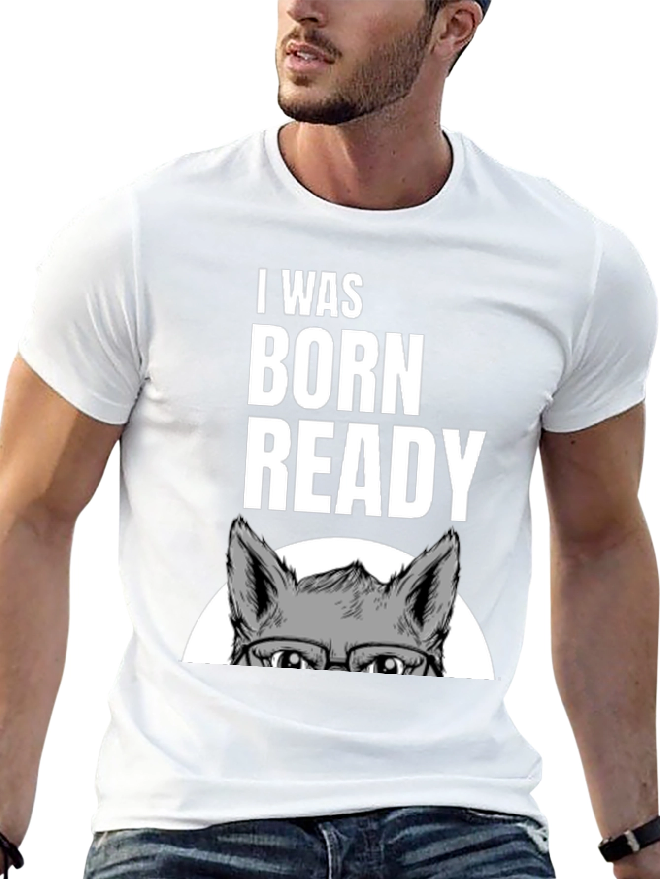 I Was Born Ready Wolf Graphic T-Shirt