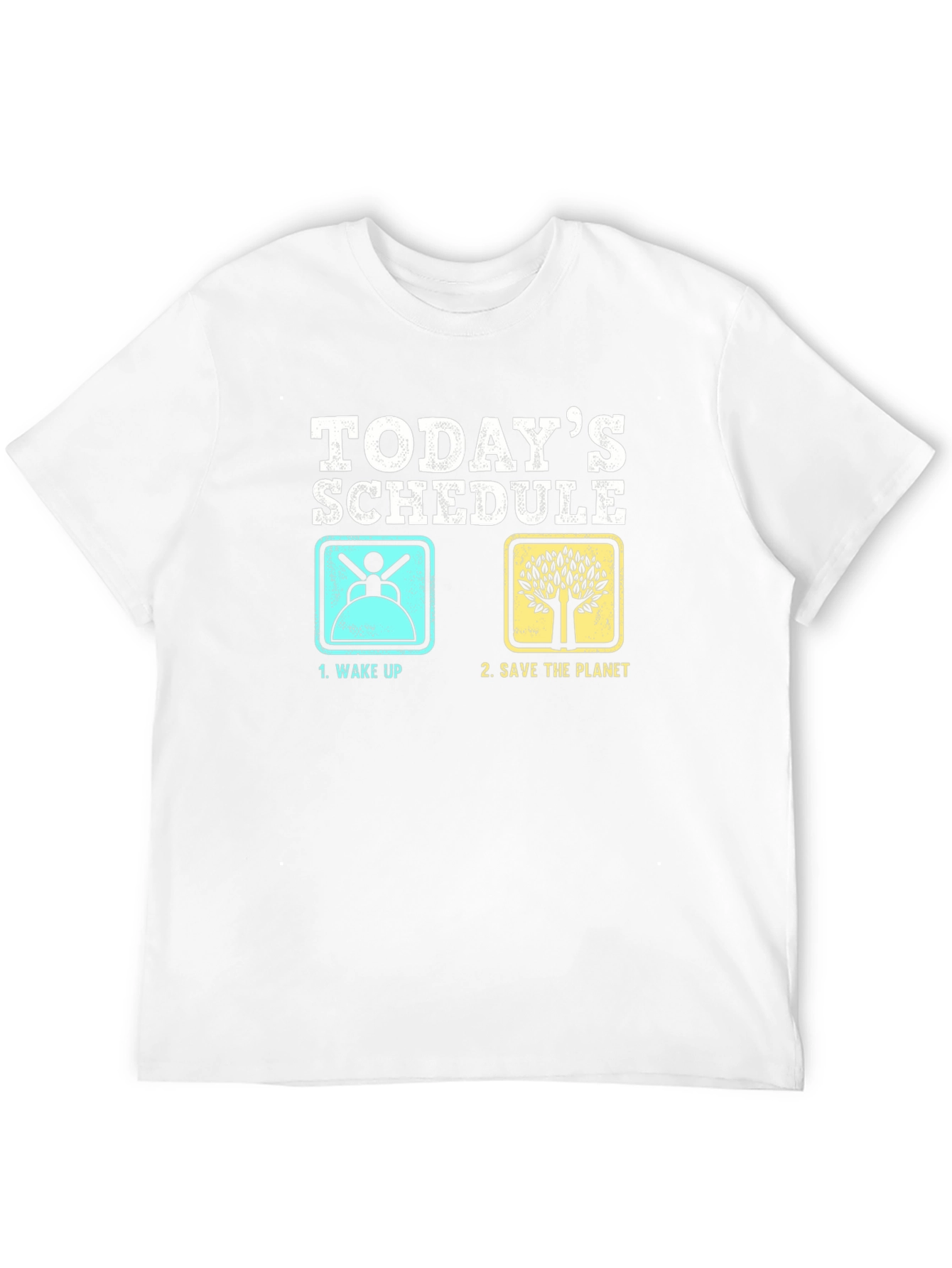 Funny Todays Schedule Graphic T-Shirt