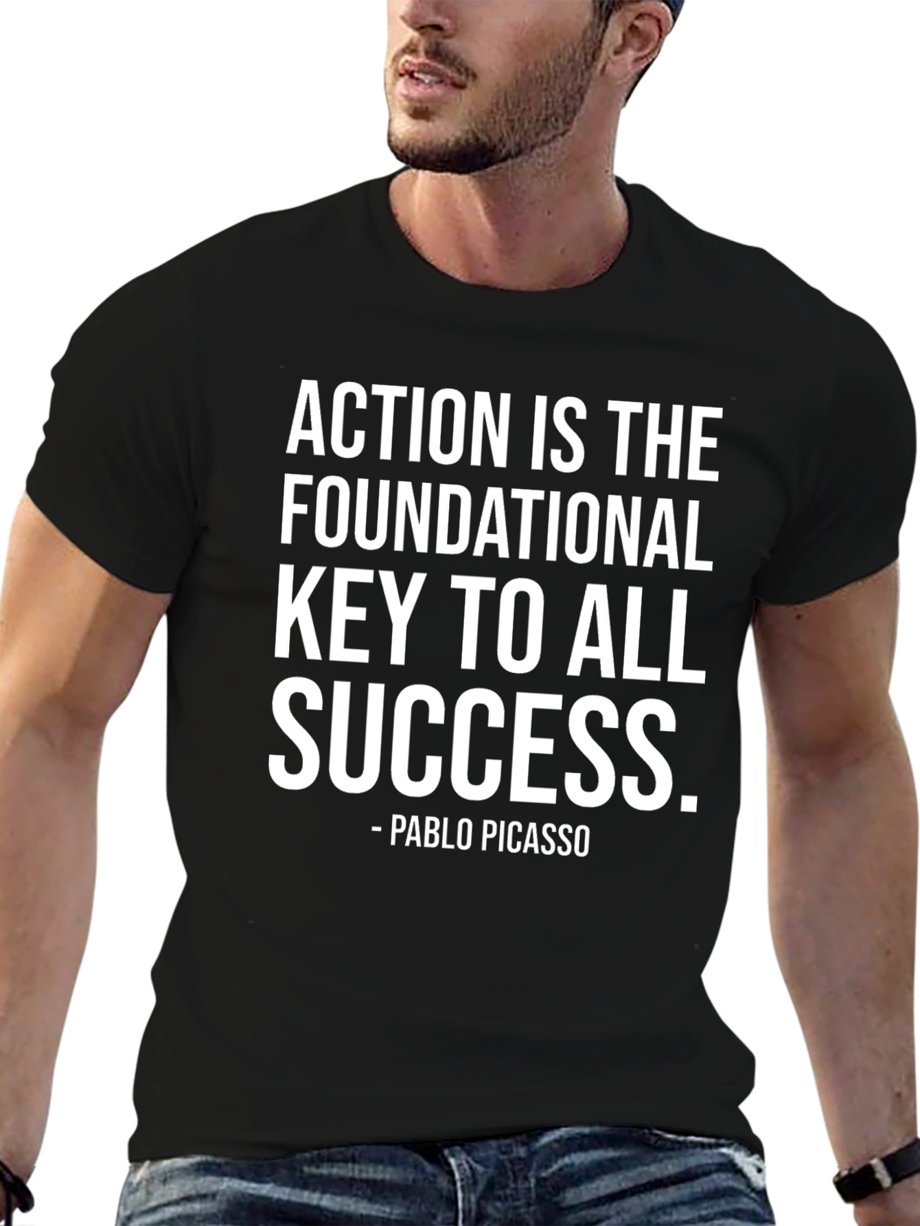 Action Is Key T-Shirt - Motivational Quote by Picasso