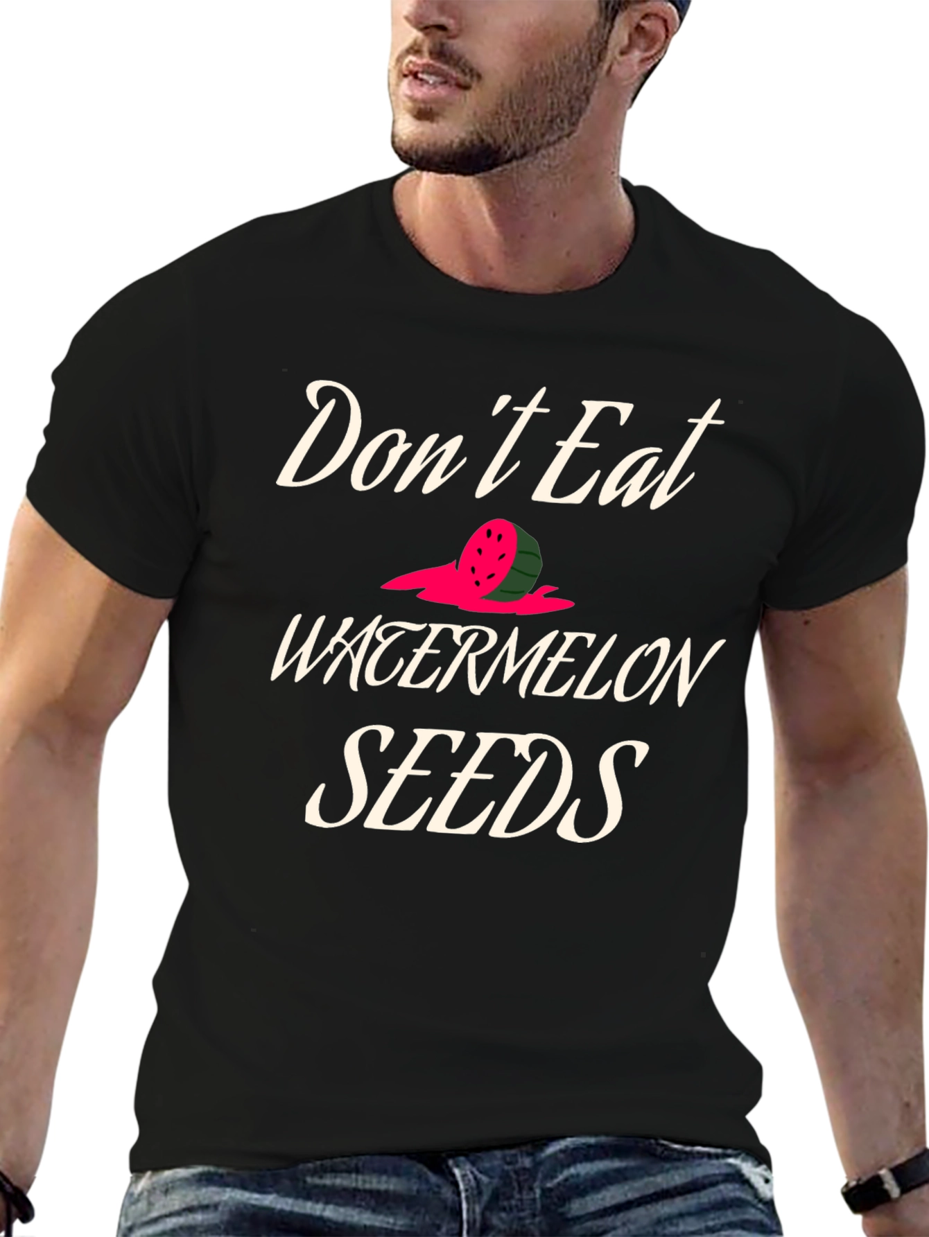 Dont Eat Watermelon Seeds Graphic Tee