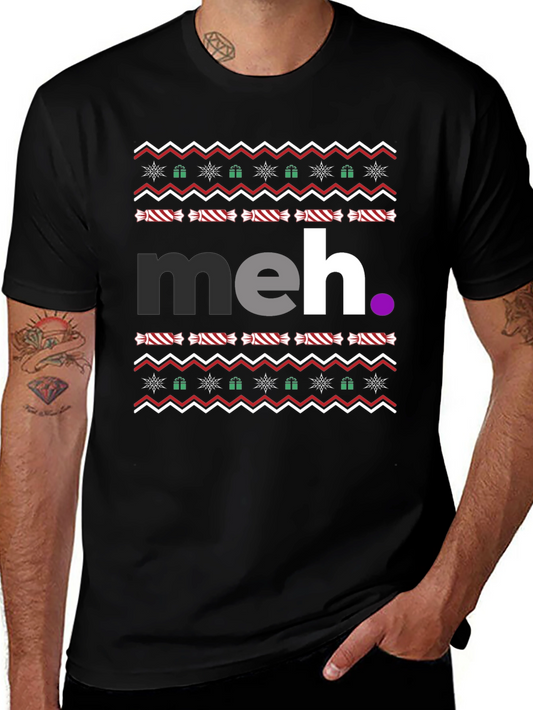 Meh Ugly Christmas T-Shirt Holiday Tee