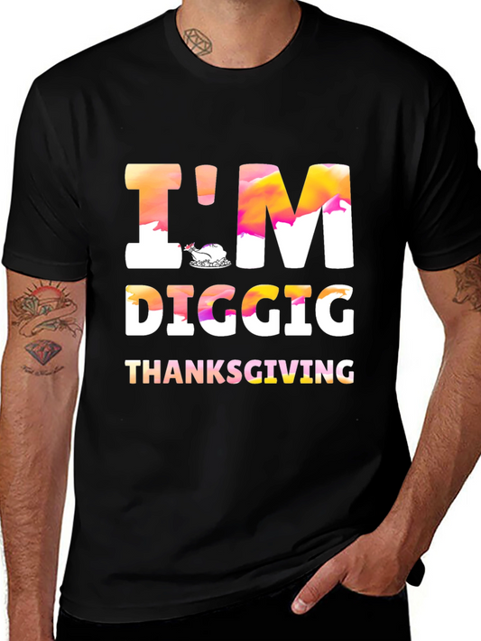 Im Digging Thanksgiving Black Tee