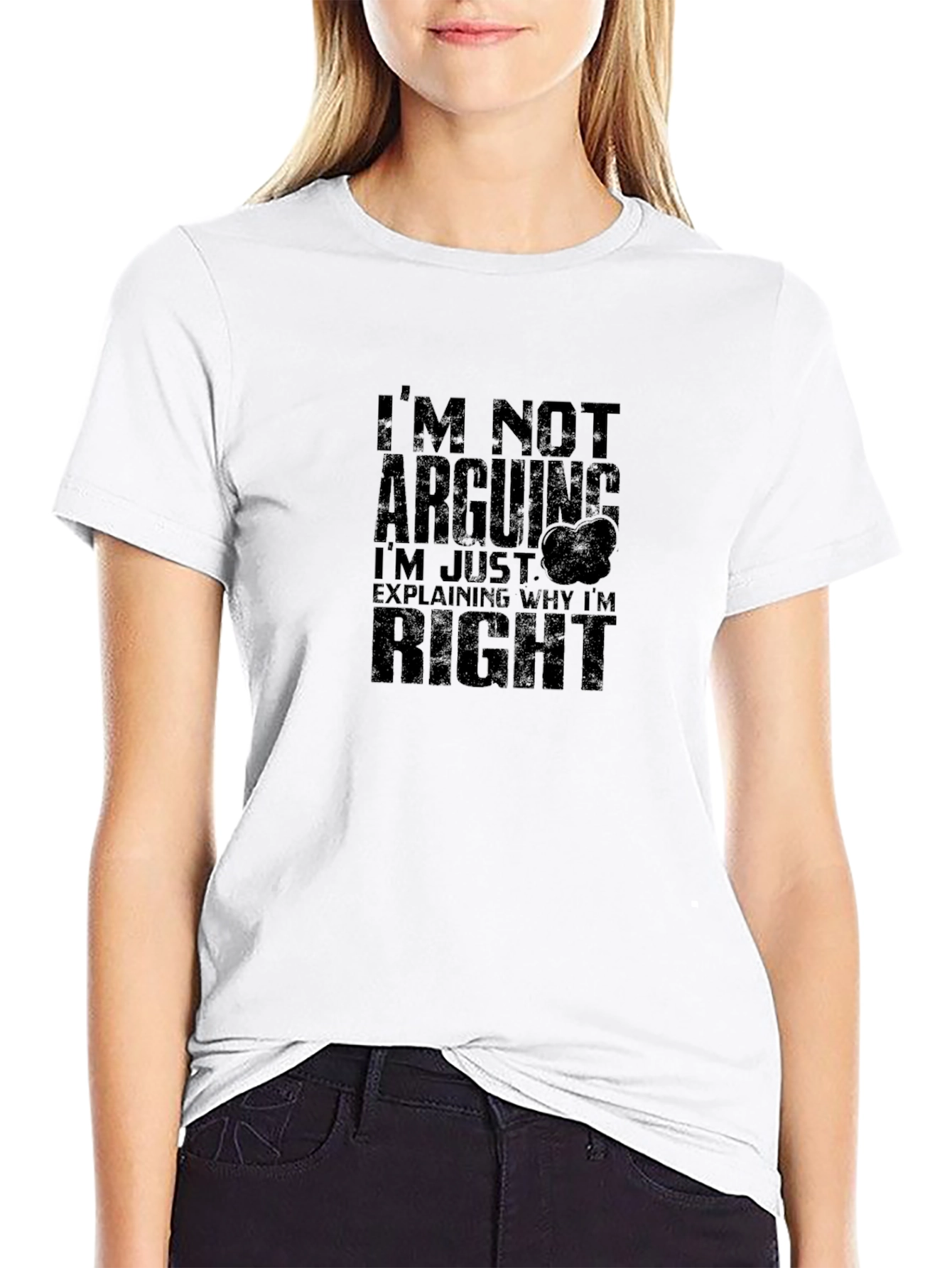 Funny Im Not Arguing Black Graphic Tee