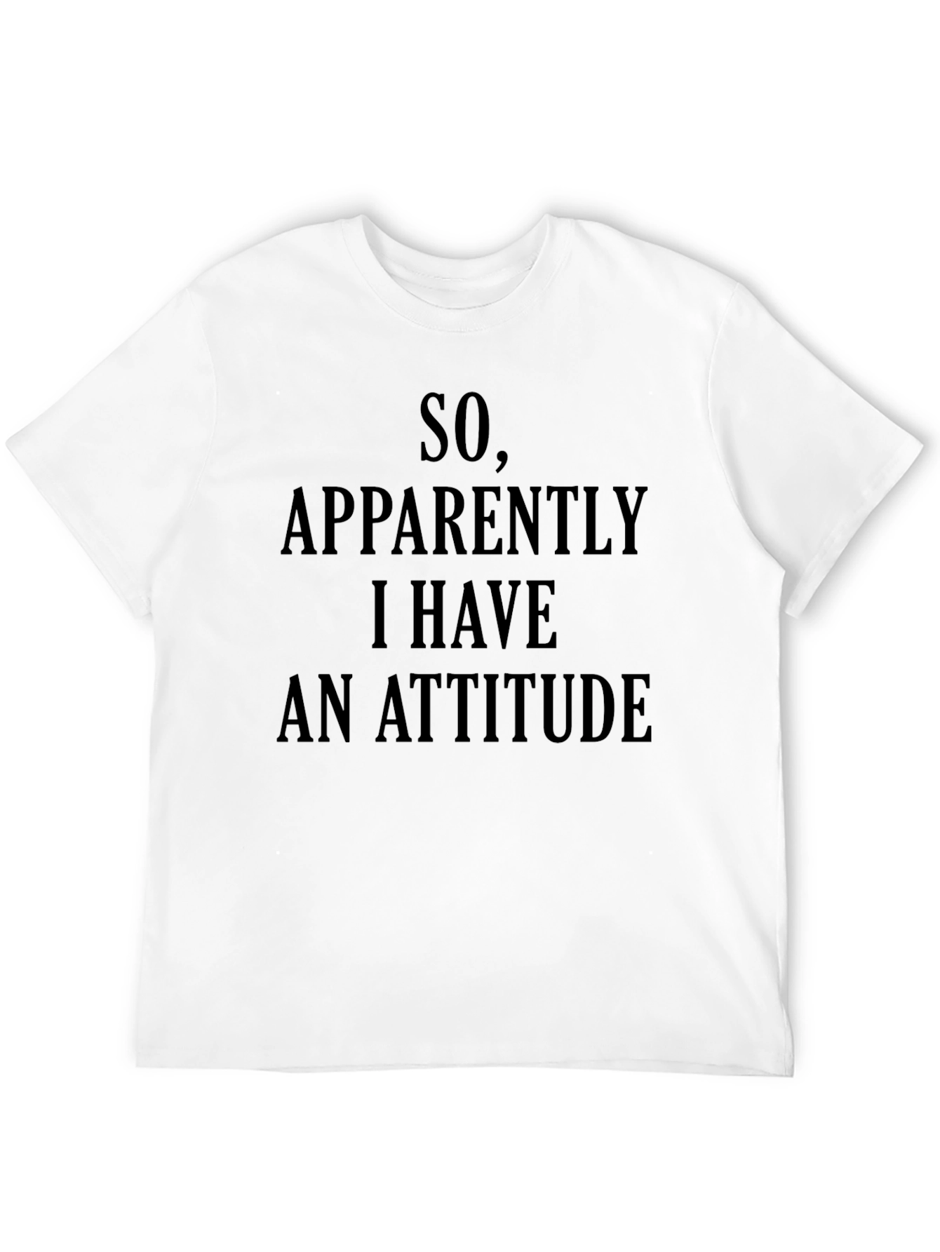 Funny Attitude Graphic T-Shirt - Black