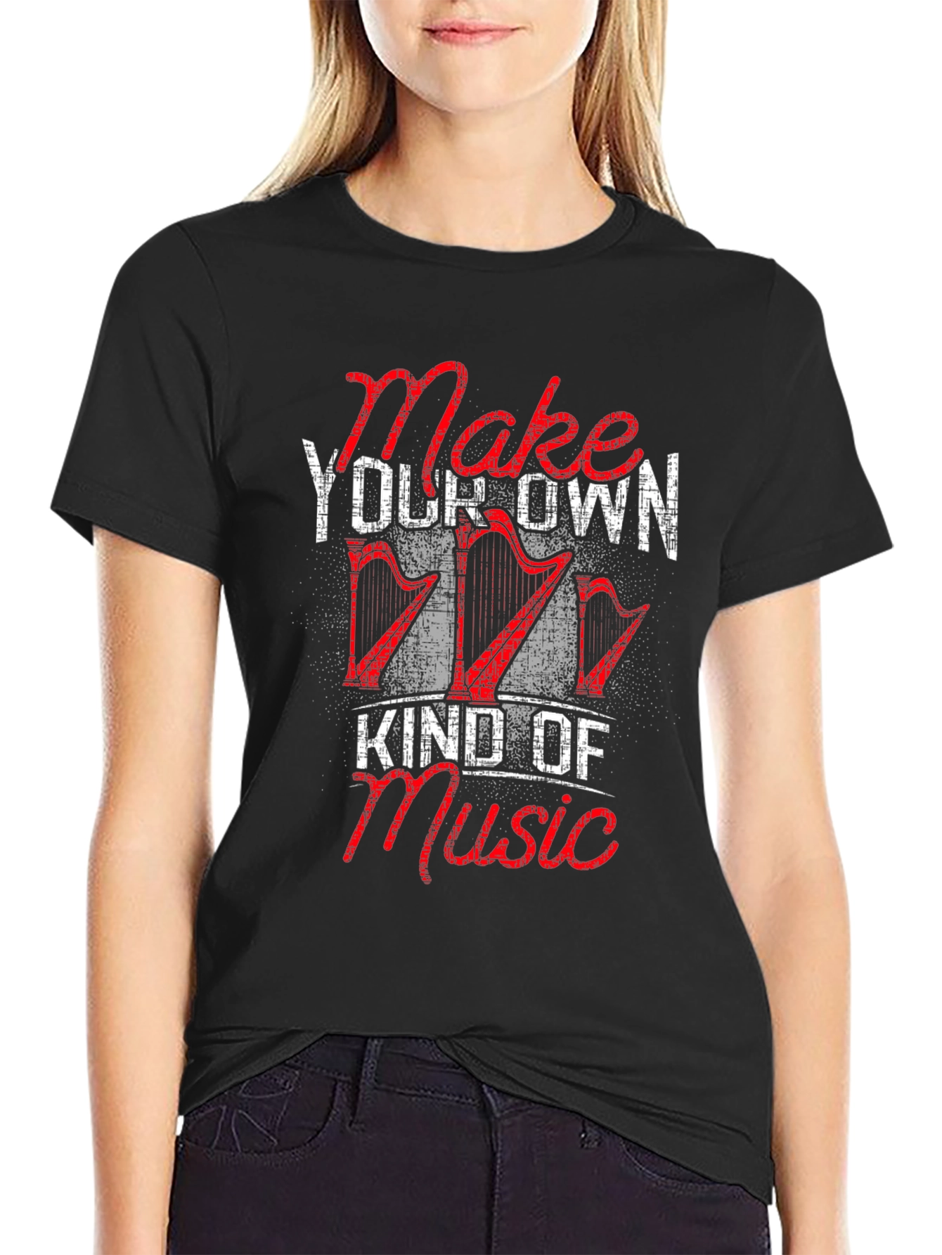 Make Your Own Kind of Music T-Shirt