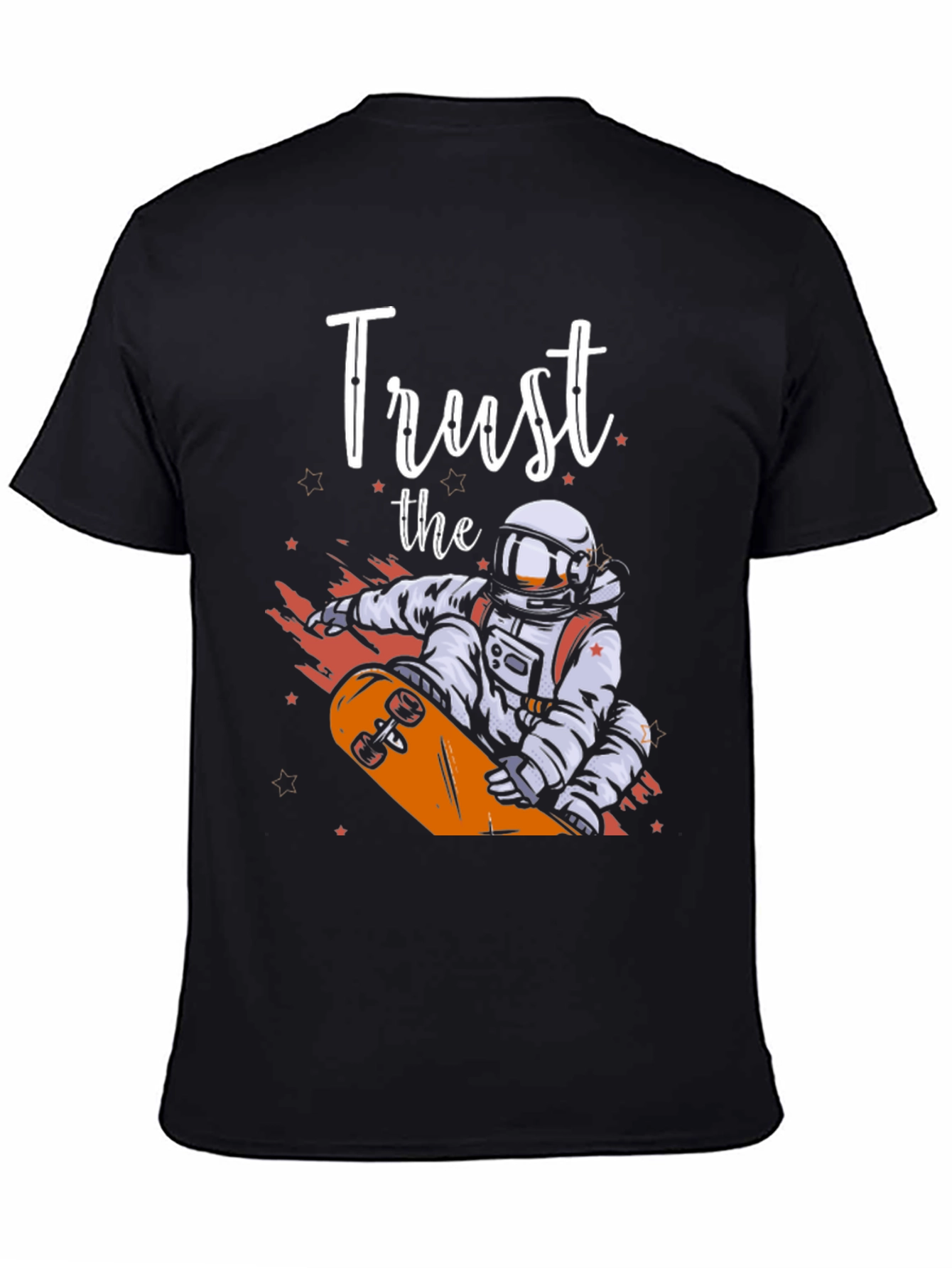 Trust The Astronaut Skateboarder Graphic Tee