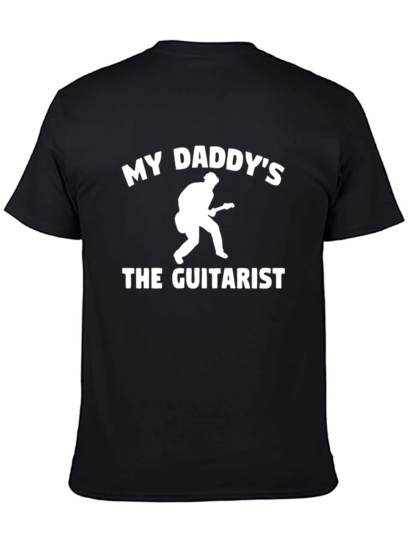 My Daddys The Guitarist T-Shirt