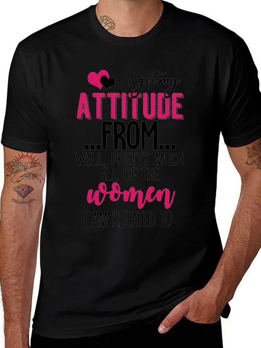 Attitude Women T-Shirt - Related To Women Tee