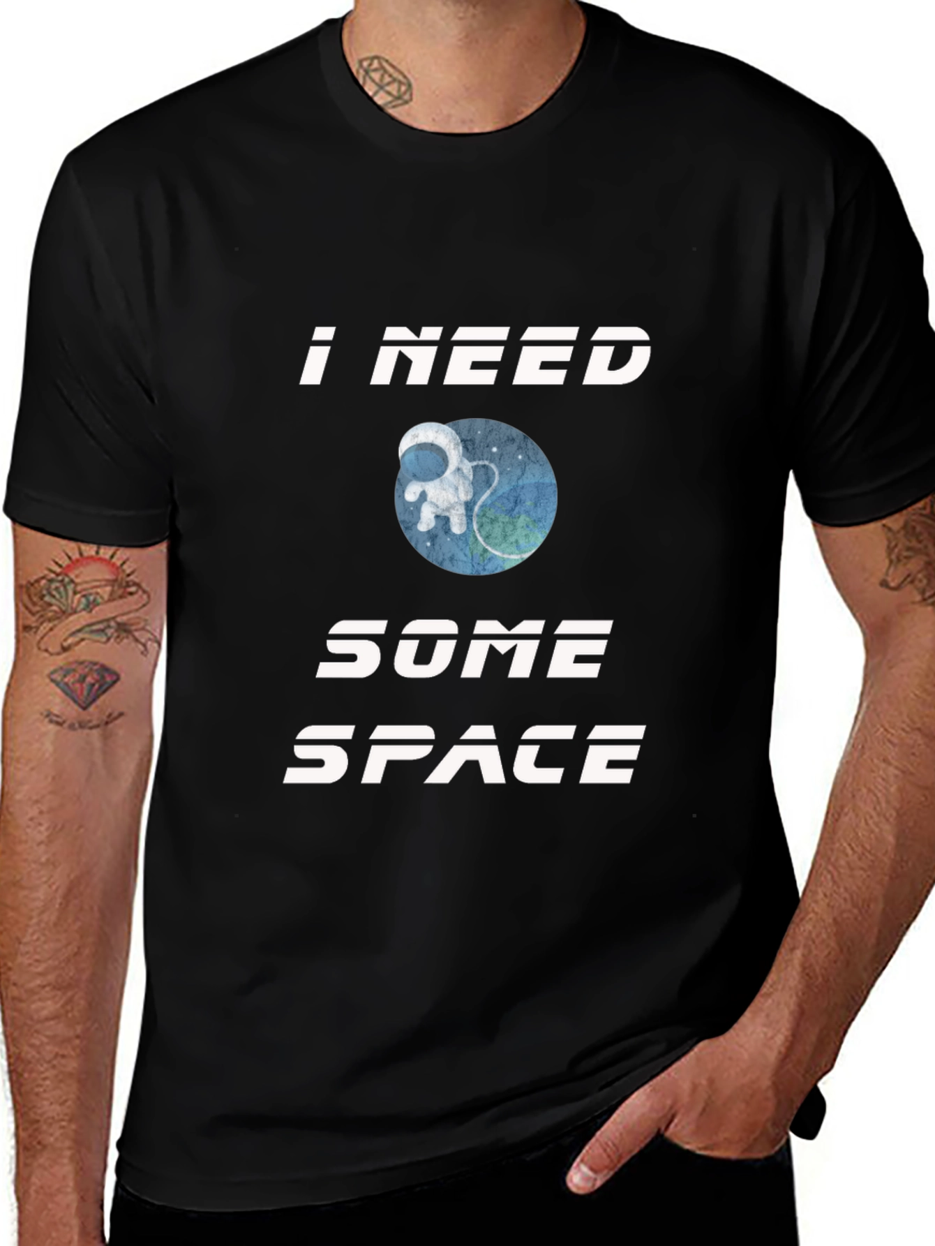 I Need Some Space T-Shirt - Astronaut Design