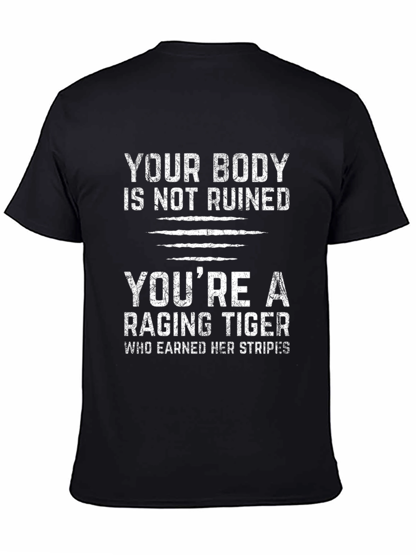 Raging Tiger Graphic T-Shirt - Body Positive Message