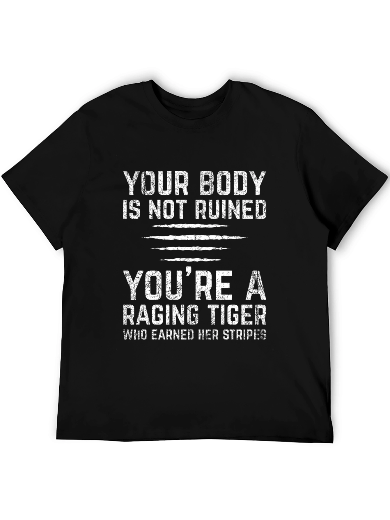 Raging Tiger Graphic T-Shirt - Body Positive Message