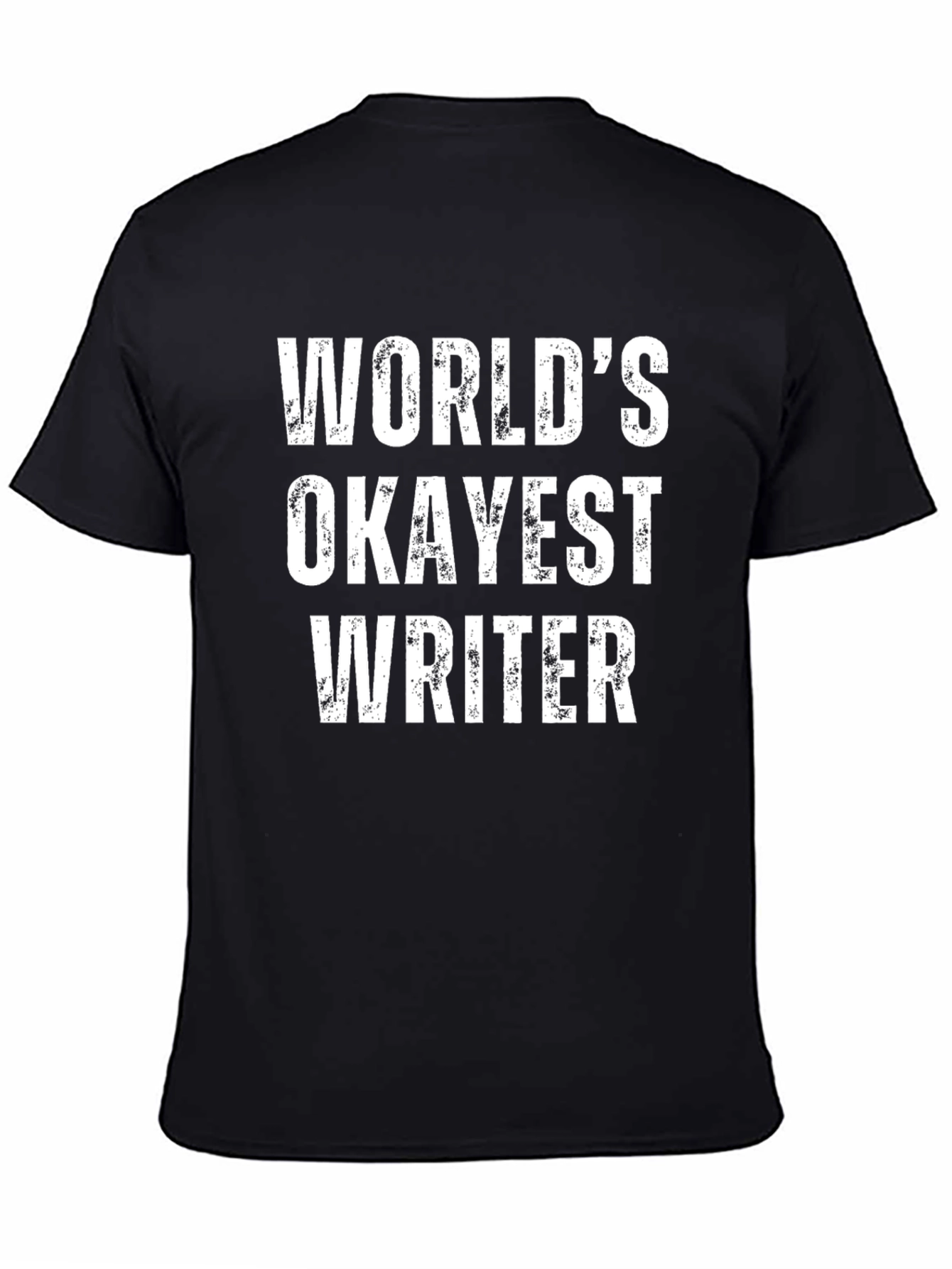 Worlds Okayest Writer T-Shirt Funny Novelty Tee
