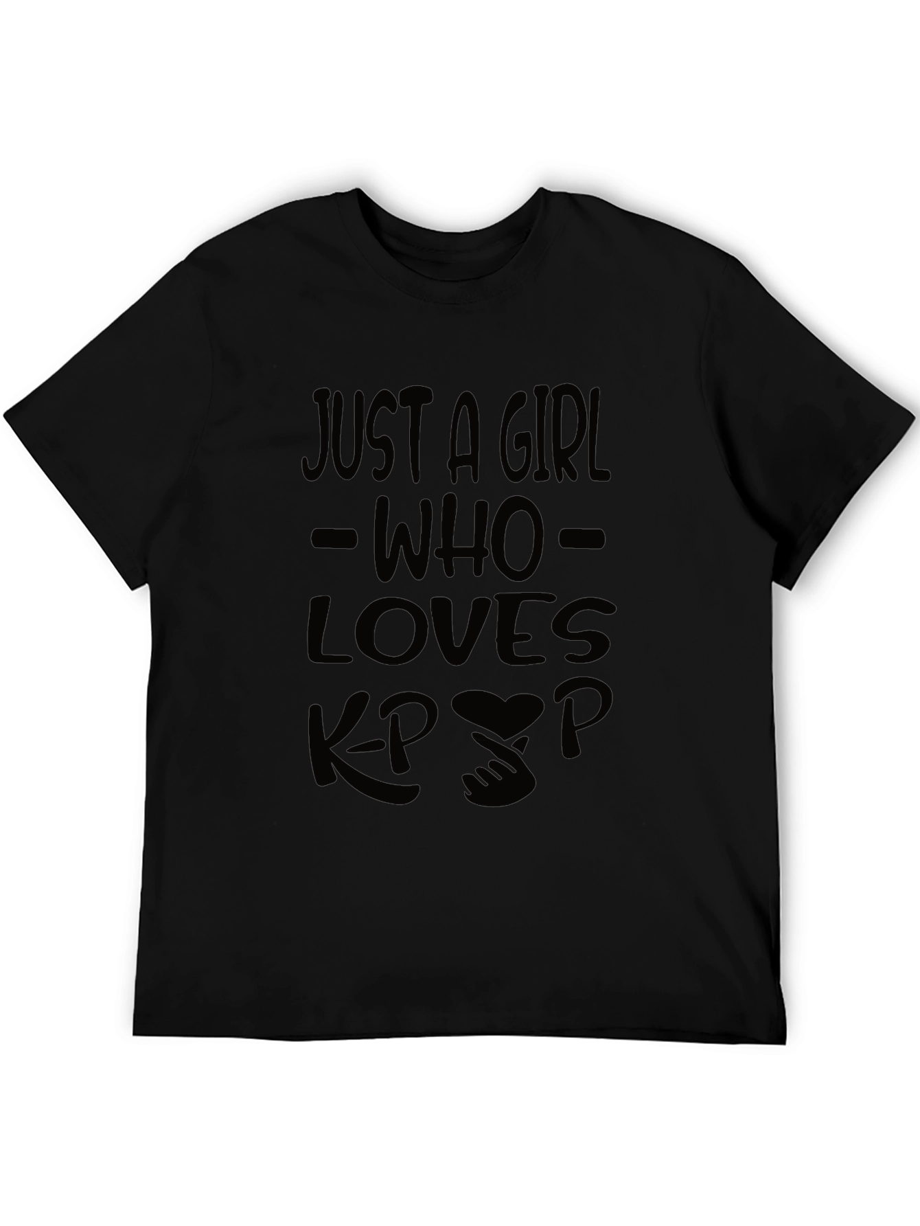 Just A Girl Who Loves Kpop Black T-Shirt