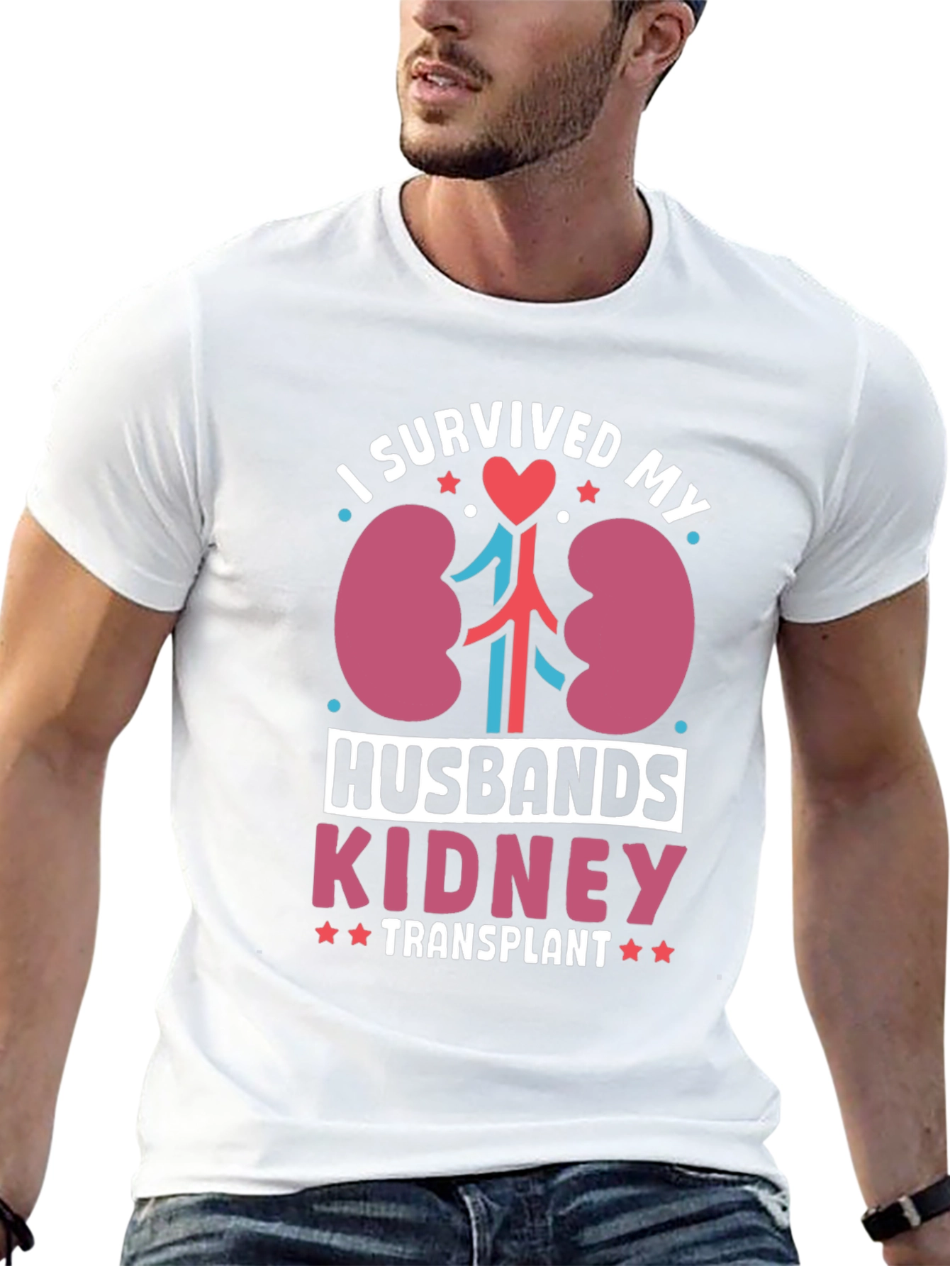 I Survived My Husbands Kidney Transplant T-Shirt