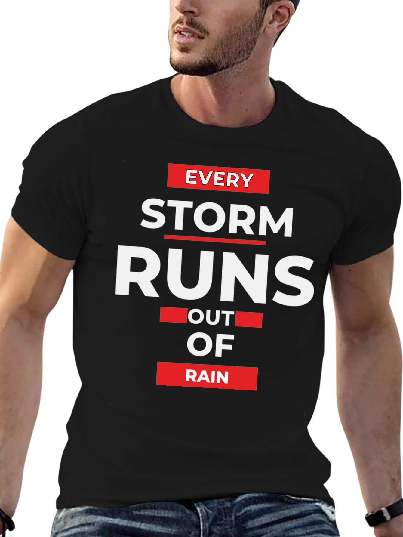Inspirational Storm Runs Out of Rain Black T-Shirt