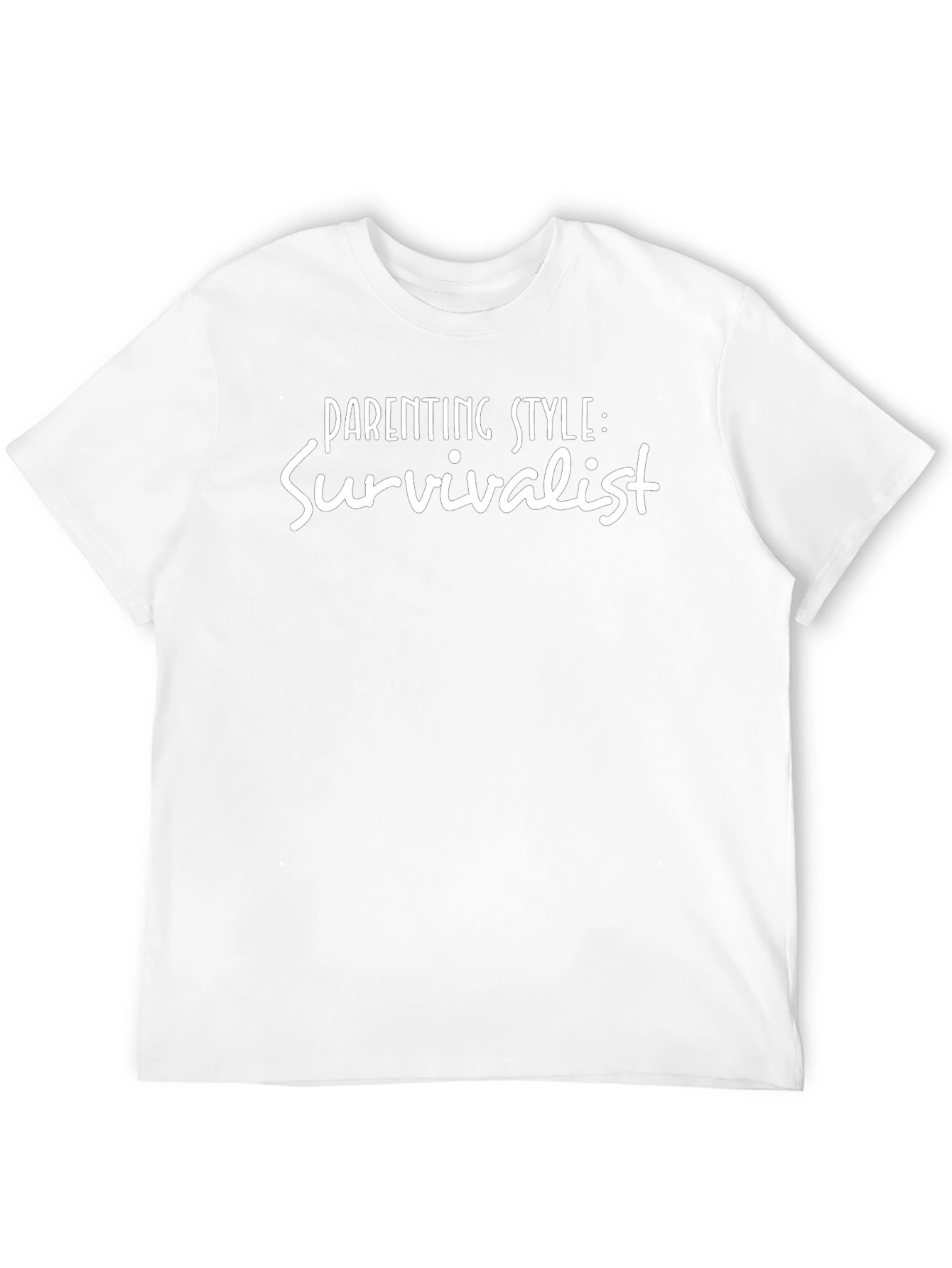 Parenting Style: Survivalist Novelty T-Shirt