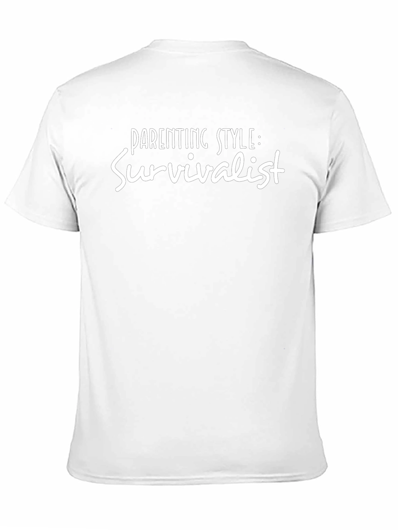 Parenting Style: Survivalist Novelty T-Shirt