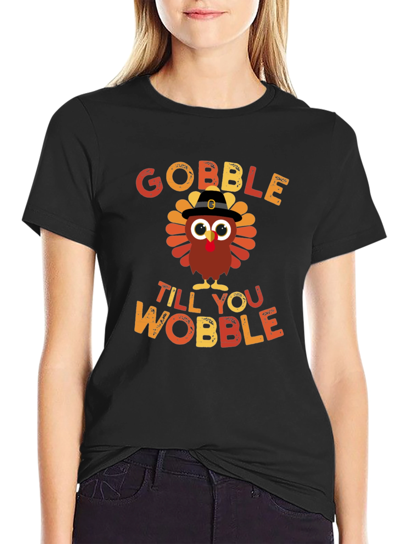 Gobble Till You Wobble Thanksgiving Turkey T-Shirt