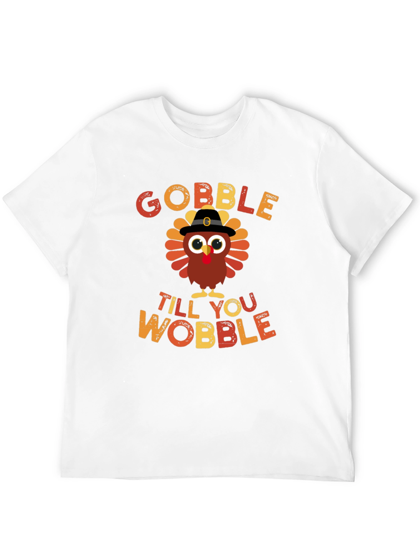 Gobble Till You Wobble Thanksgiving Turkey T-Shirt